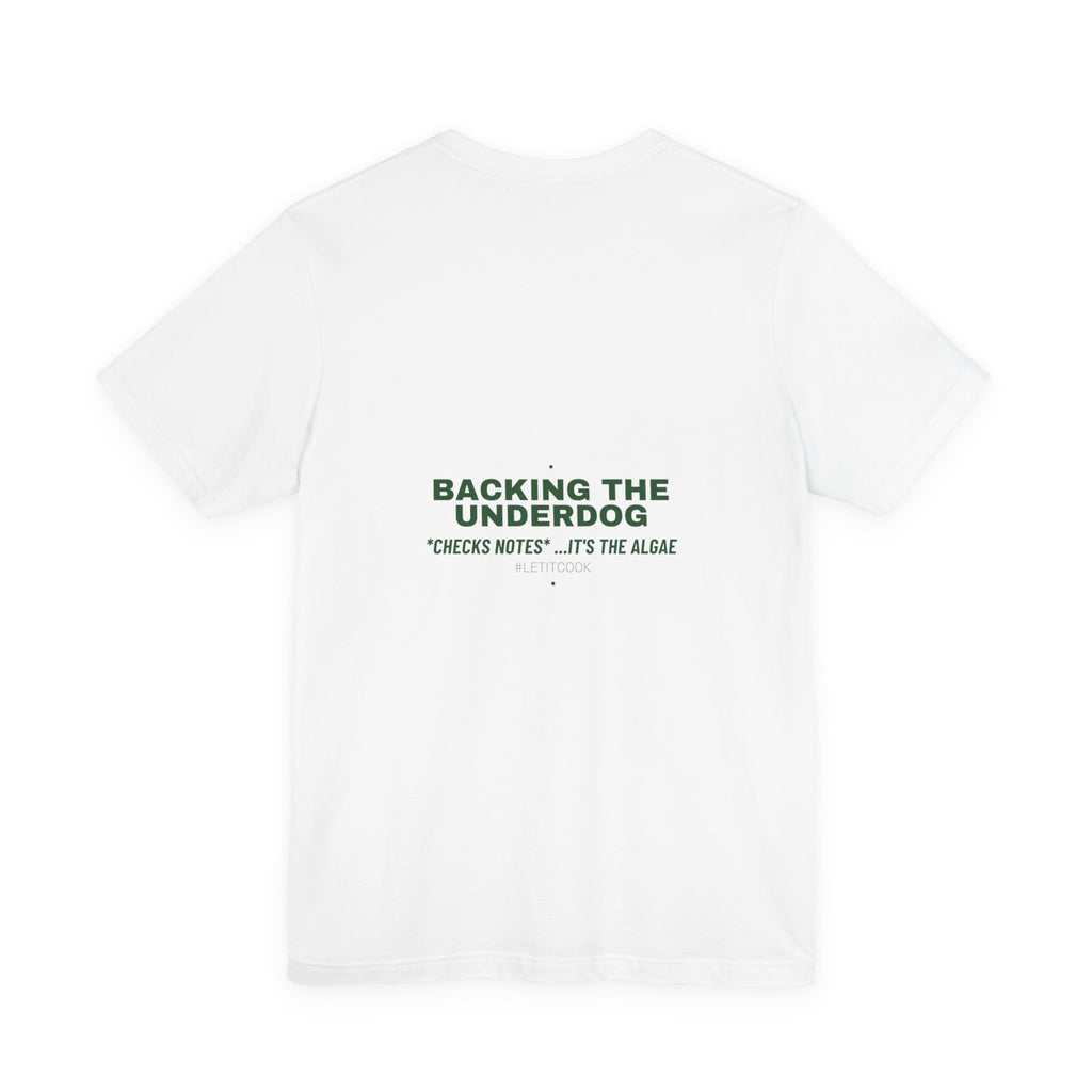 Backing The Underdog - Trendy Teez Funny Tee (Back Print) mockup