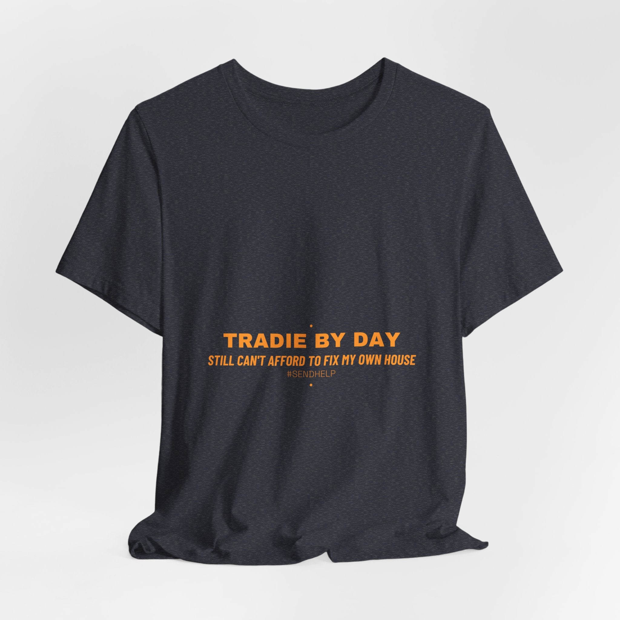 Tradie By Day - Trendy Teez Funny Tee mockup