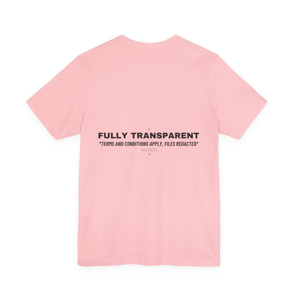 Fully Transparent - Trendy Teez Funny Tee (Back Print) mockup