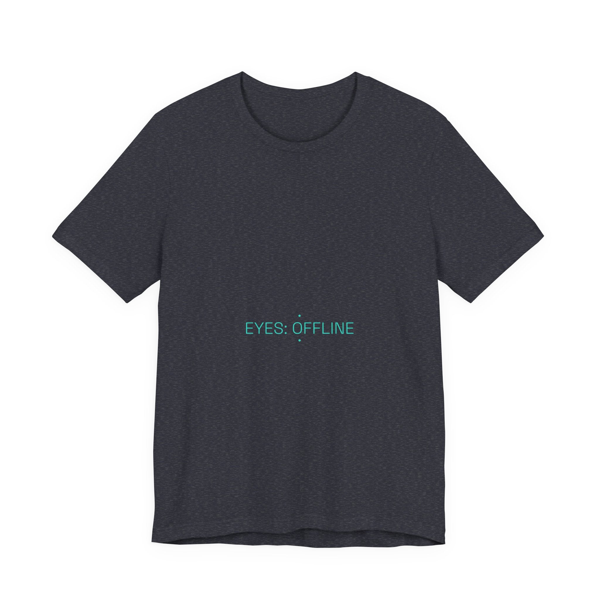 Eyes: Offline - Trendy Teez Funny Tee mockup