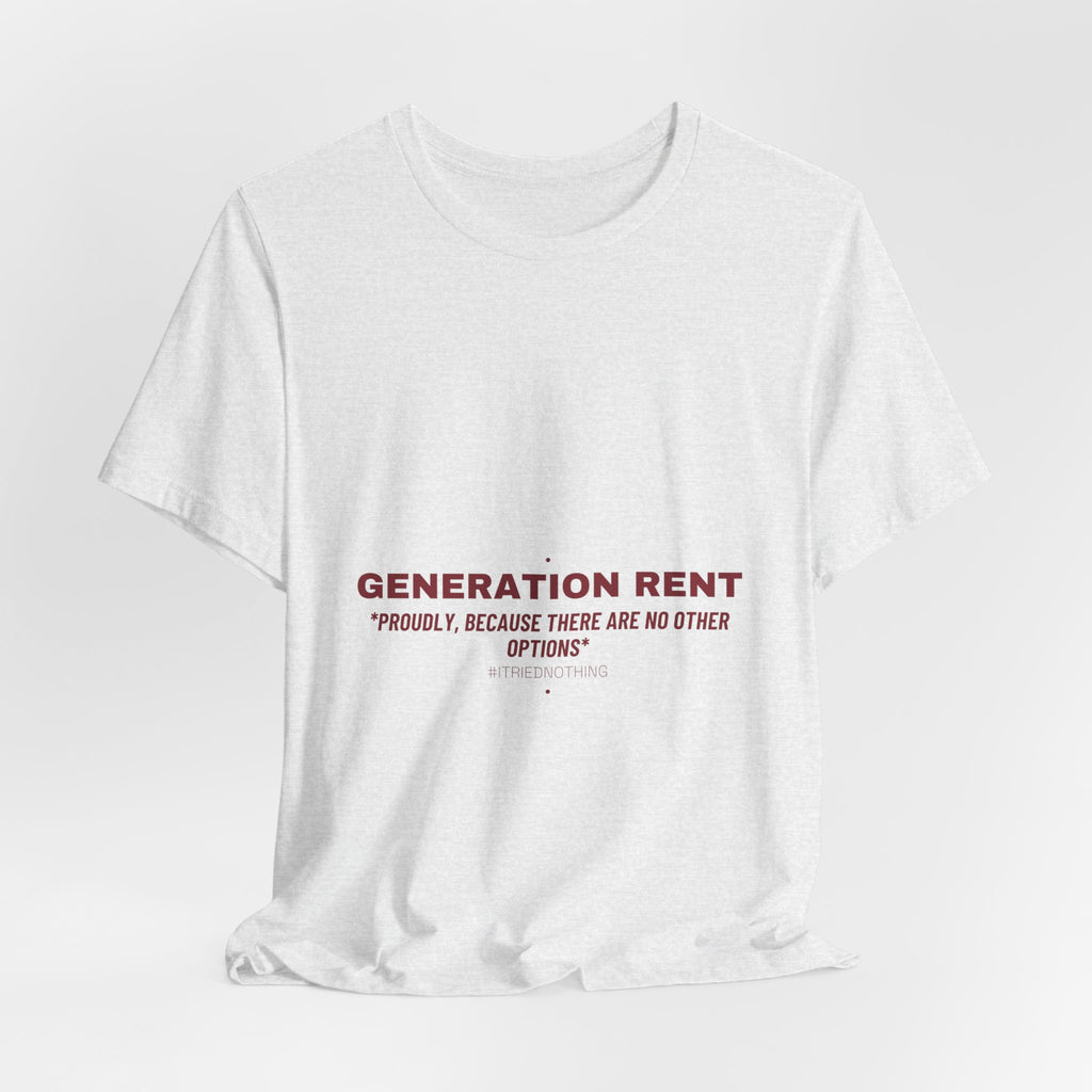 Generation Rent - Trendy Teez Funny Tee mockup