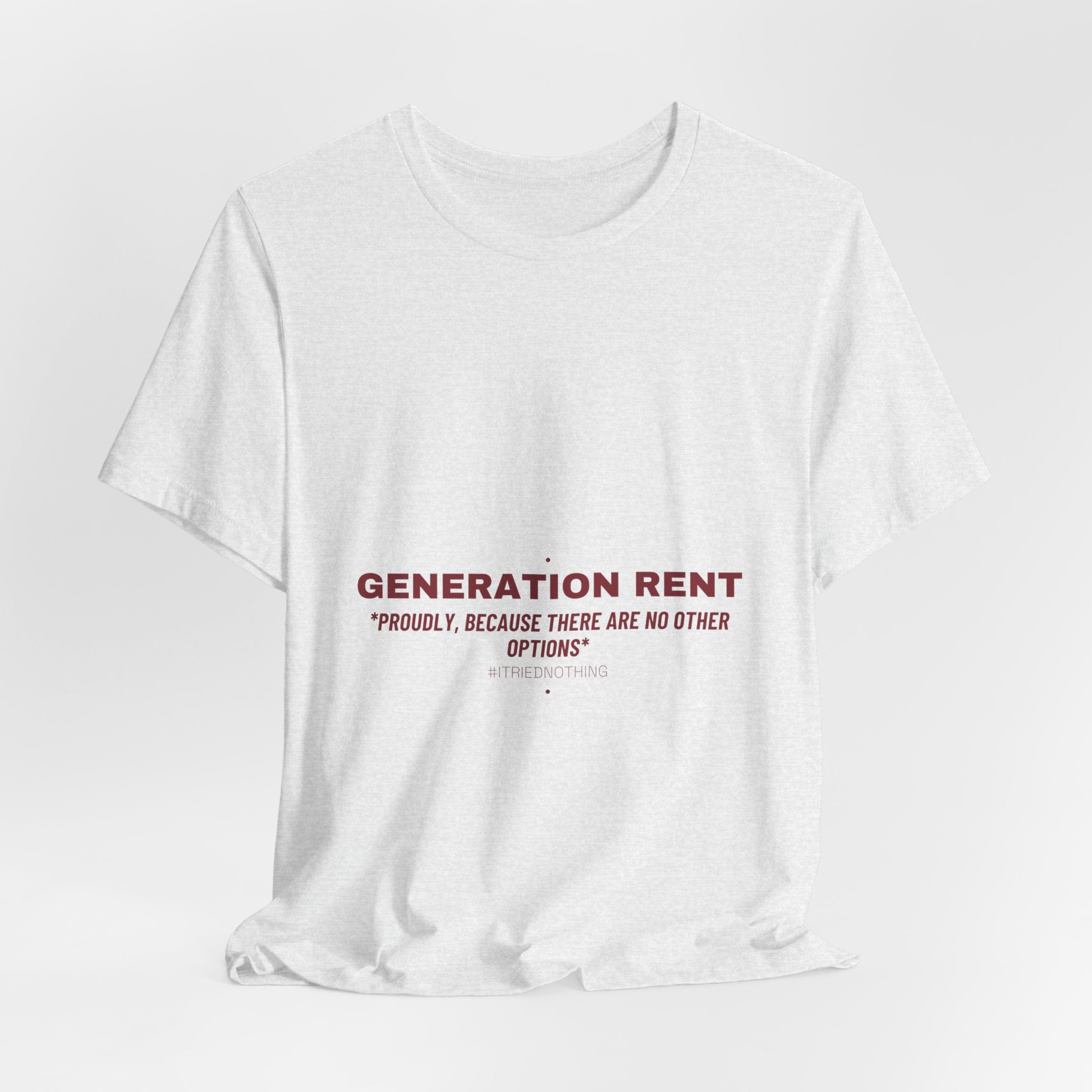 Generation Rent - Trendy Teez Funny Tee mockup