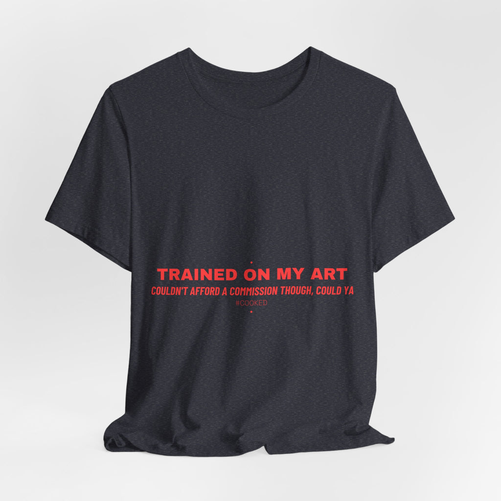 Trained On My Art - Trendy Teez Funny Tee mockup