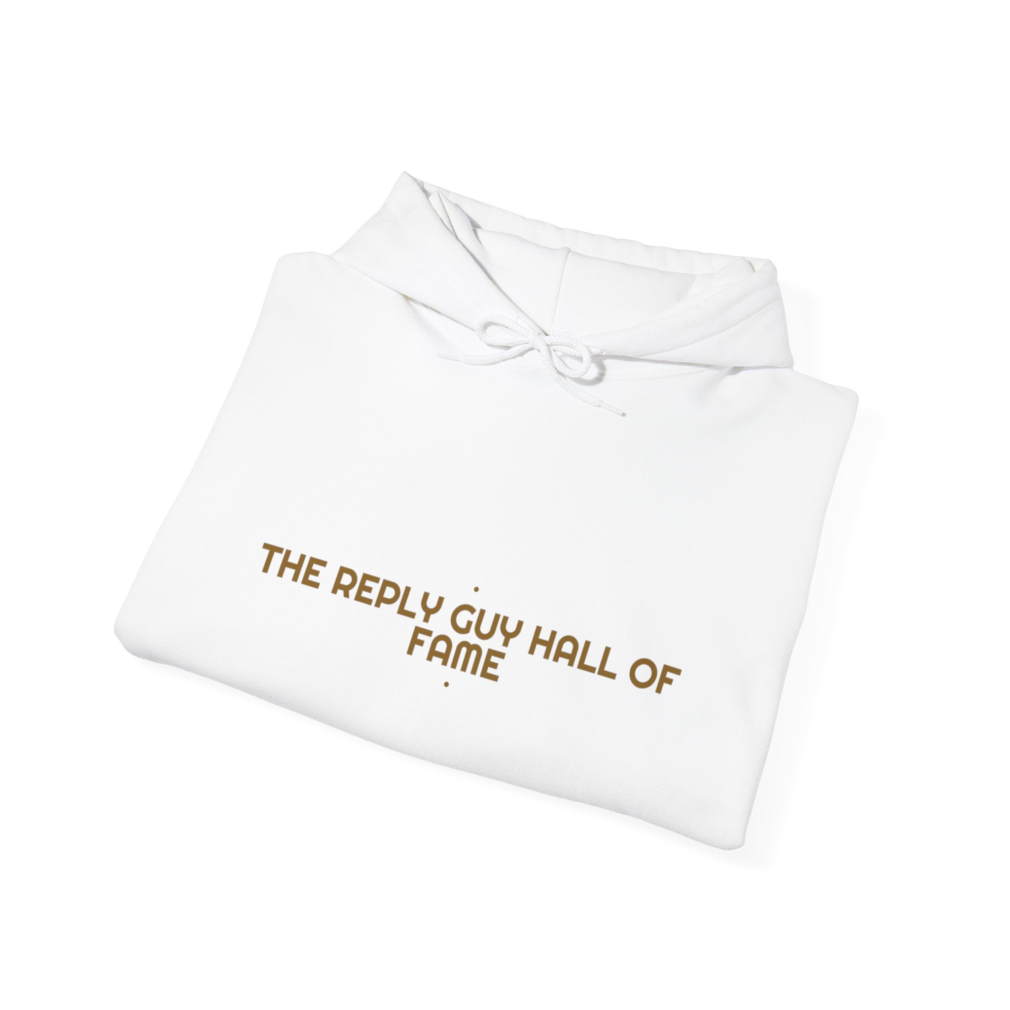 The Reply Guy Hall Of Fame - Trendy Teez Funny Hoodie mockup