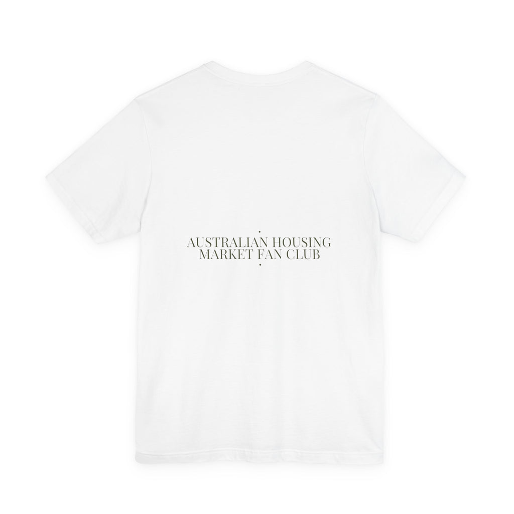 Australian Housing Market Fan Club - Trendy Teez Funny Tee (Back Print) mockup