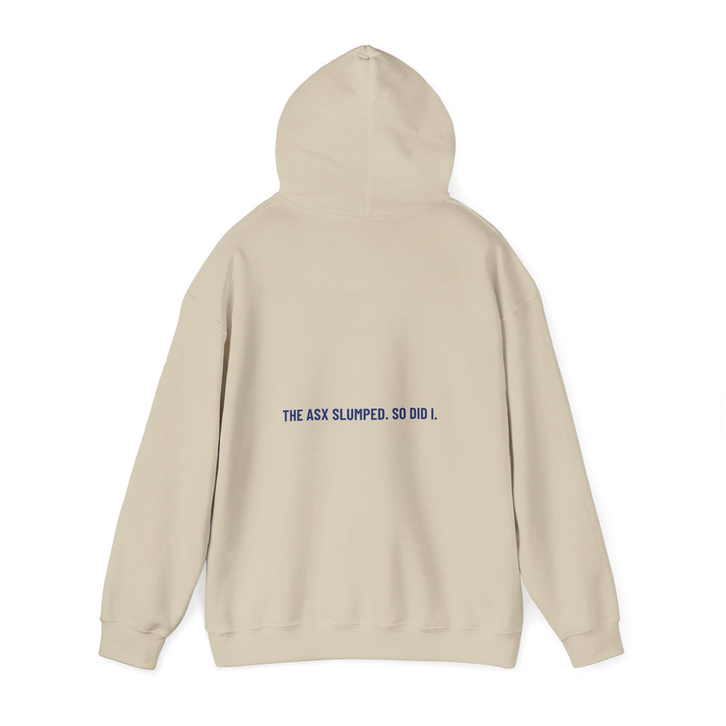 The Asx Slumped. So Did I. - Trendy Teez Funny Hoodie (Back Print) mockup