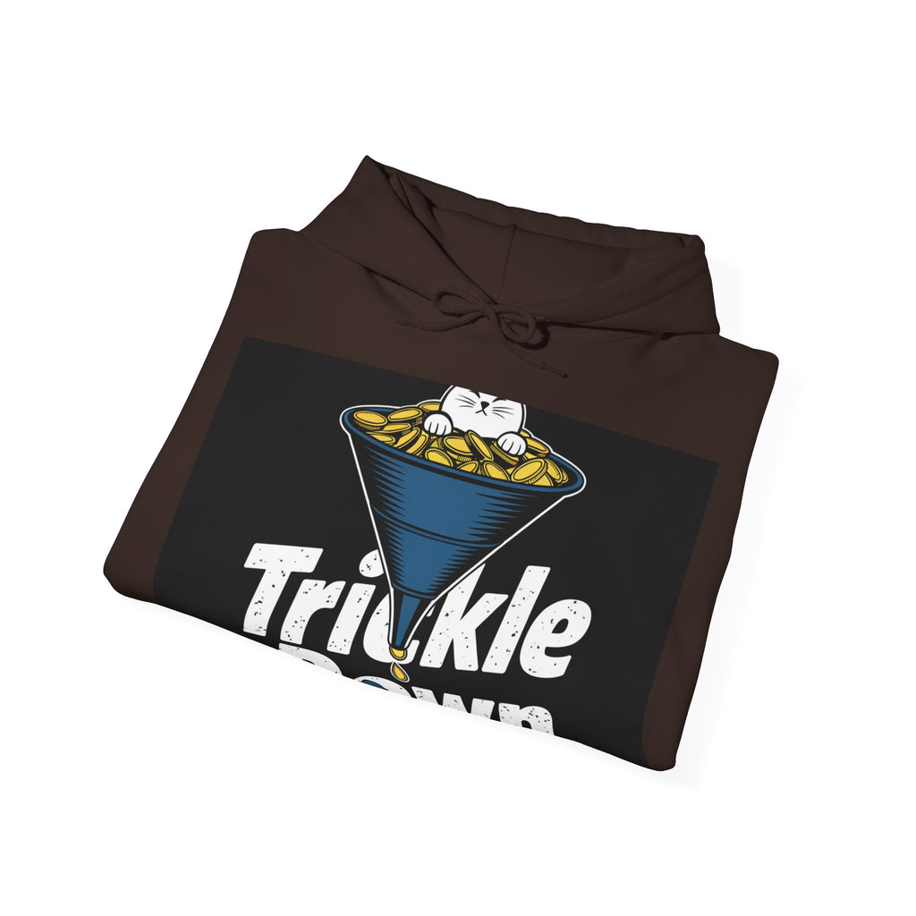 Trickle Down - Trendy Teez Funny Hoodie mockup