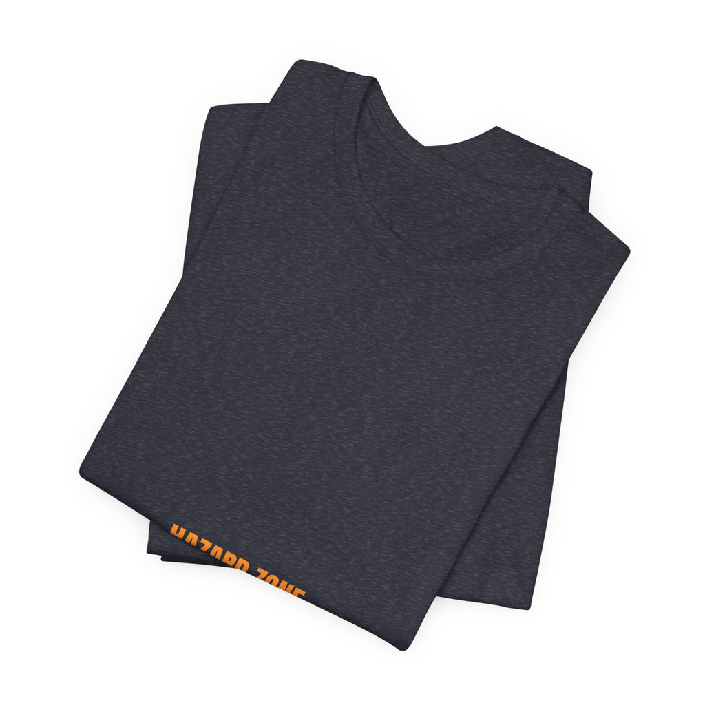 Hazard Zone - Trendy Teez Funny Tee mockup