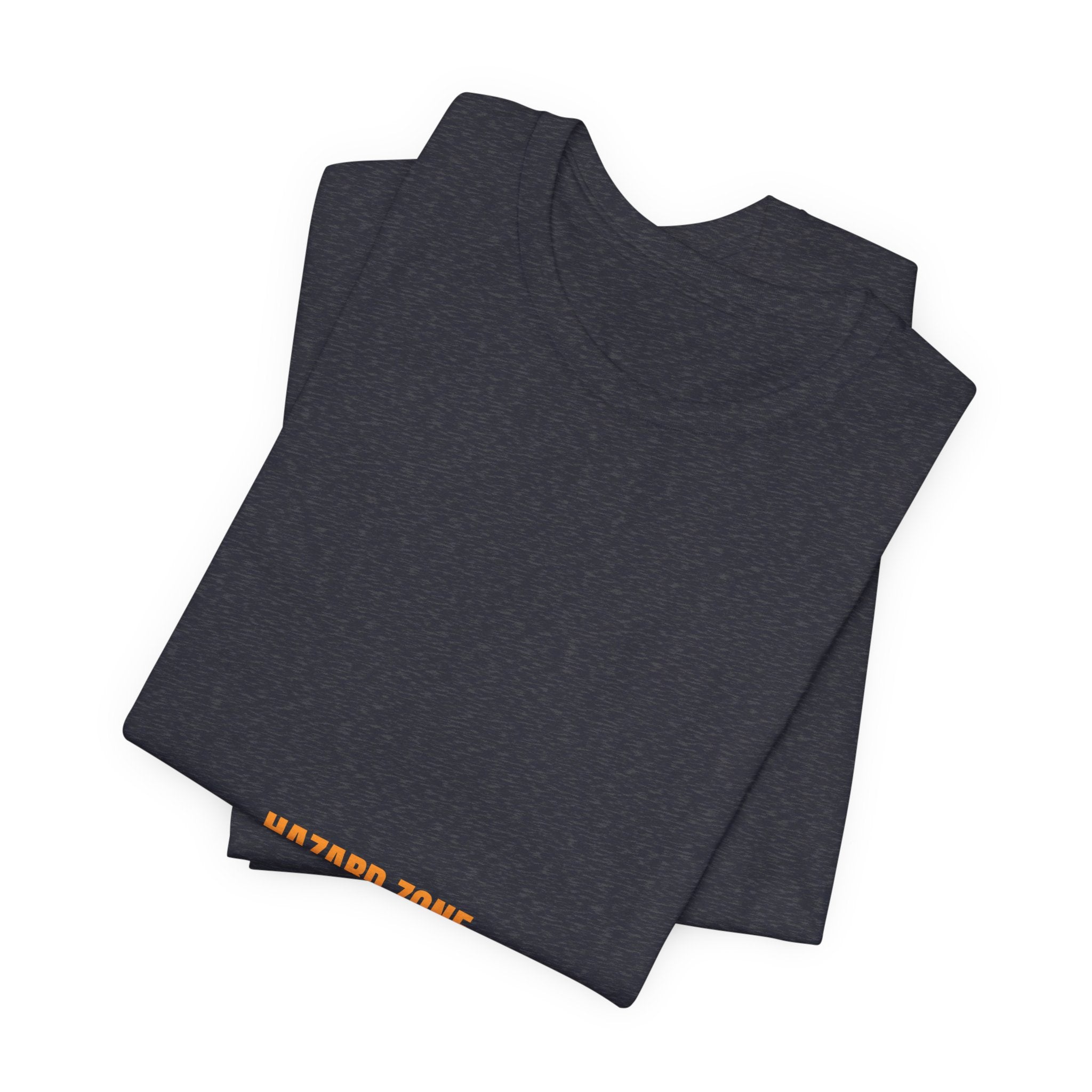 Hazard Zone - Trendy Teez Funny Tee mockup