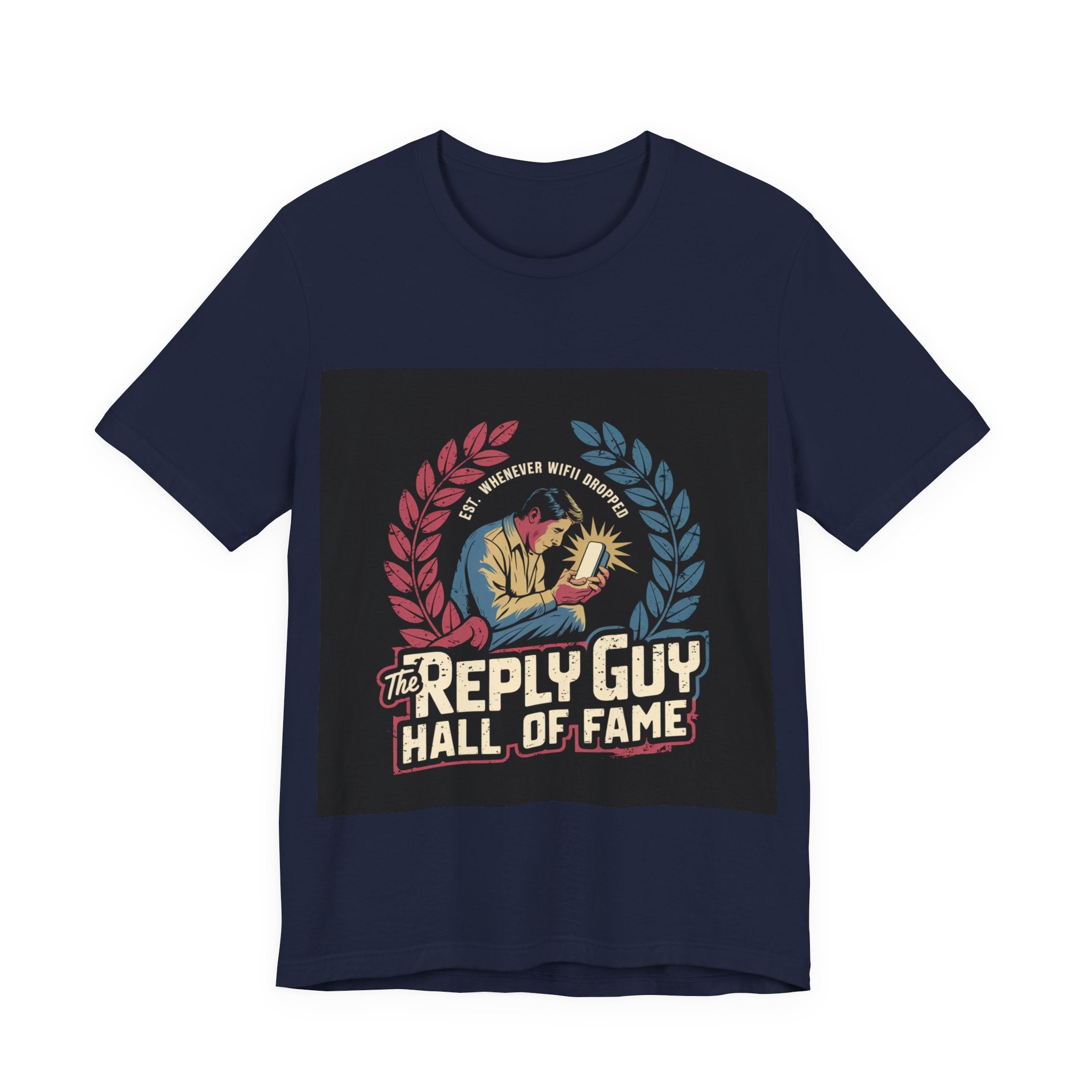 The Reply Guy Hall Of Fame - Trendy Teez Funny Tee mockup