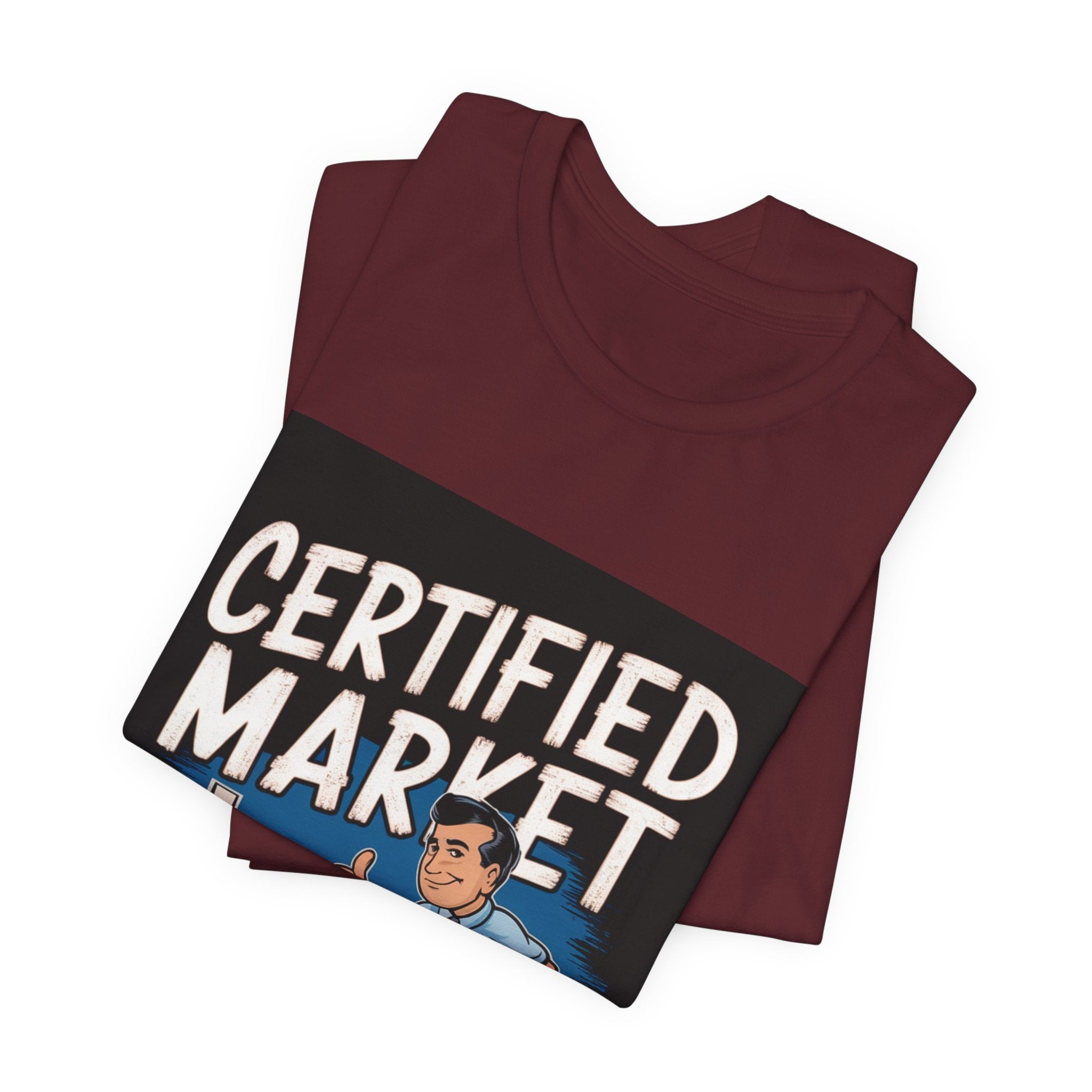 Certified Market Analyst - Trendy Teez Funny Tee mockup