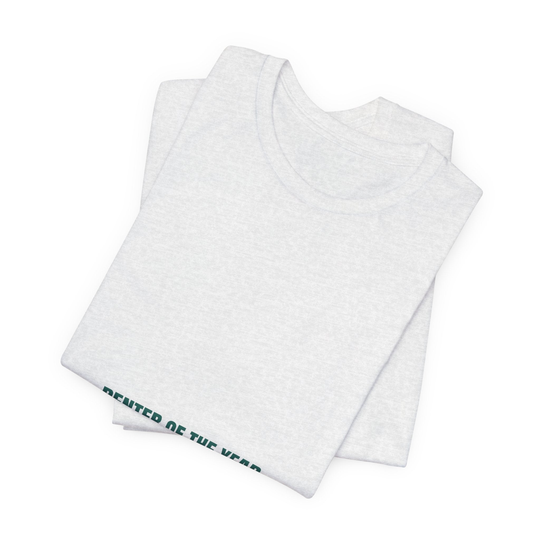 Renter Of The Year - Trendy Teez Funny Tee mockup