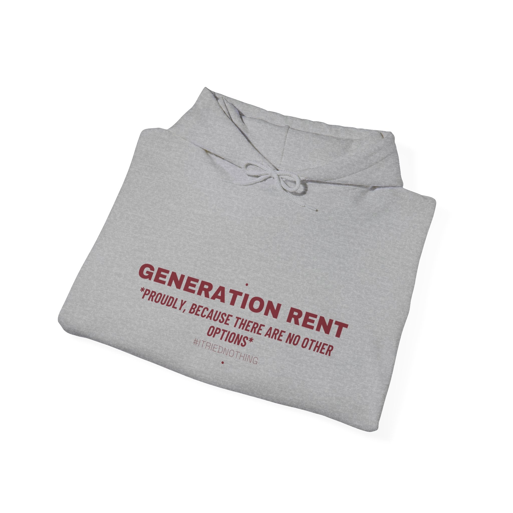 Generation Rent - Trendy Teez Funny Hoodie mockup