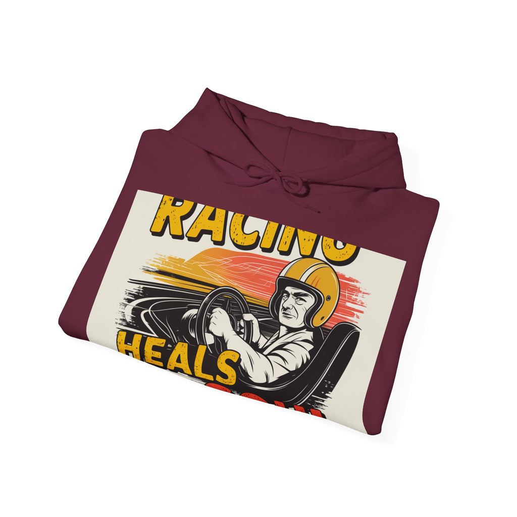 Racing Heals The Soul - Trendy Teez Funny Hoodie mockup
