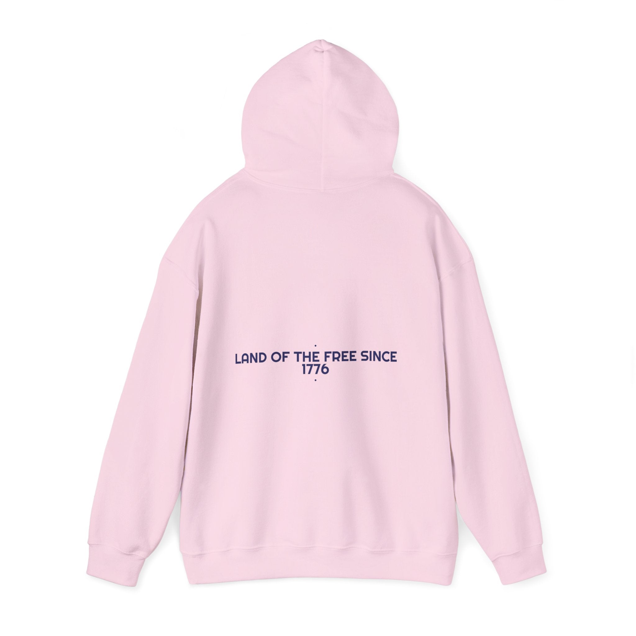 Land Of The Free Since 1776 — Funny Hoodie (Back Print)