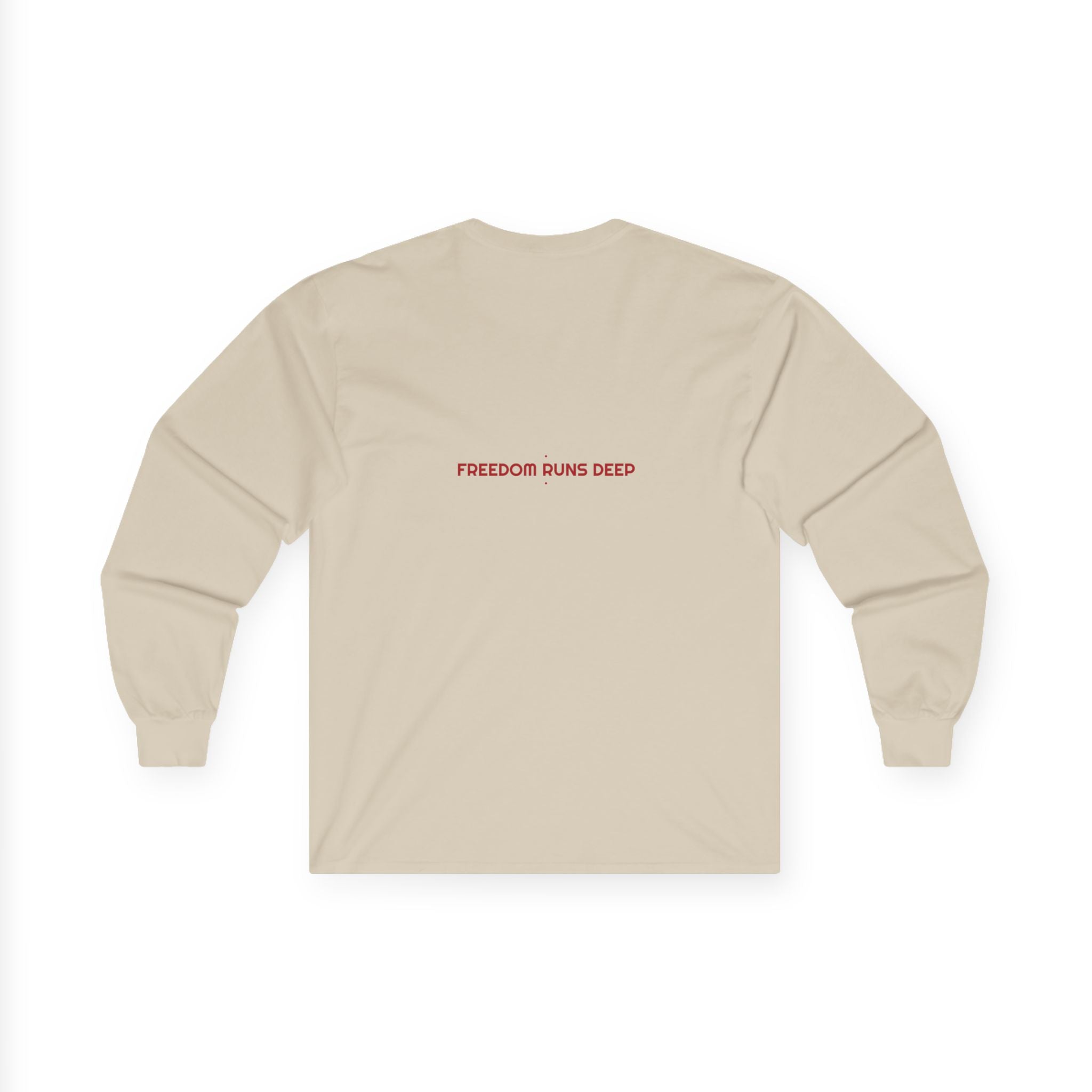 Freedom Runs Deep - Trendy Teez Funny Long Sleeve (Back Print) mockup