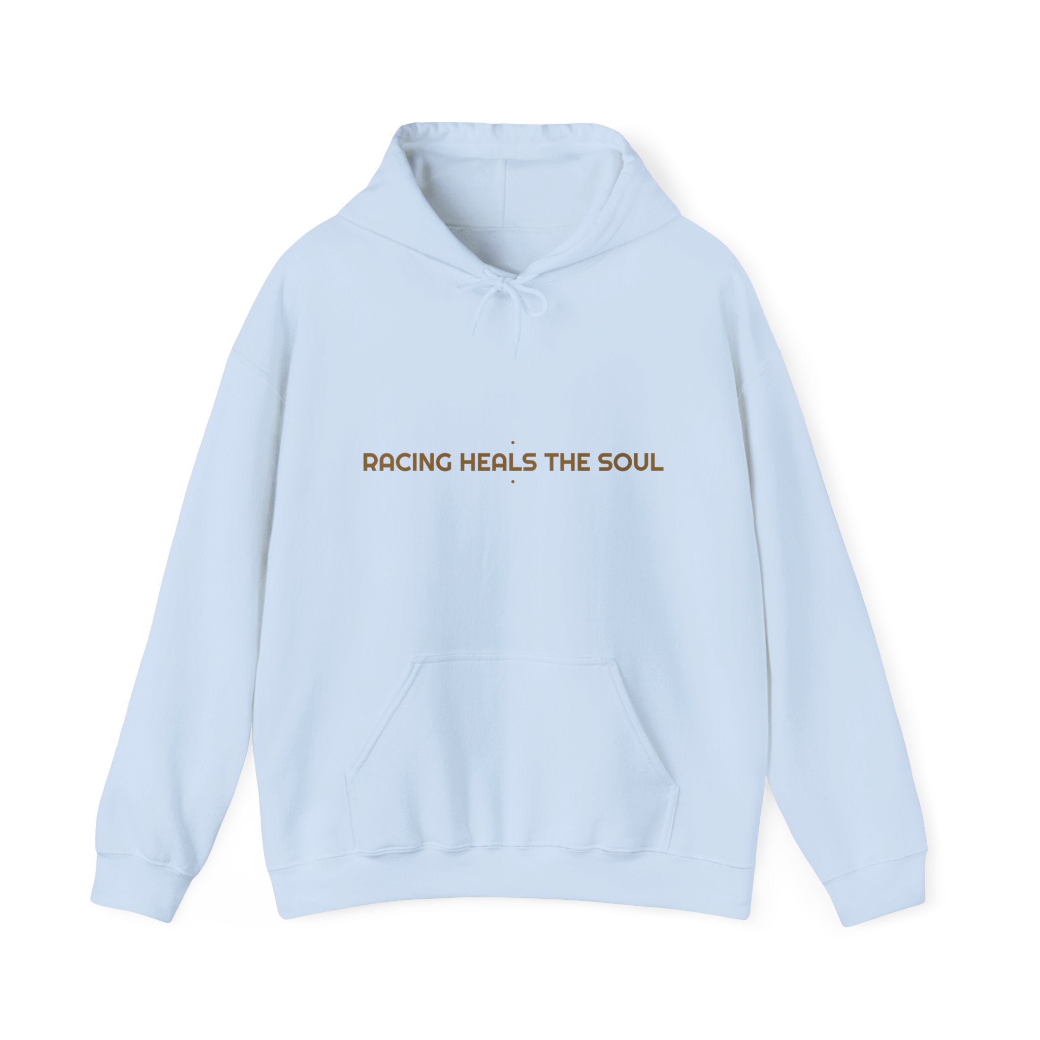 Racing Heals The Soul - Trendy Teez Funny Hoodie mockup