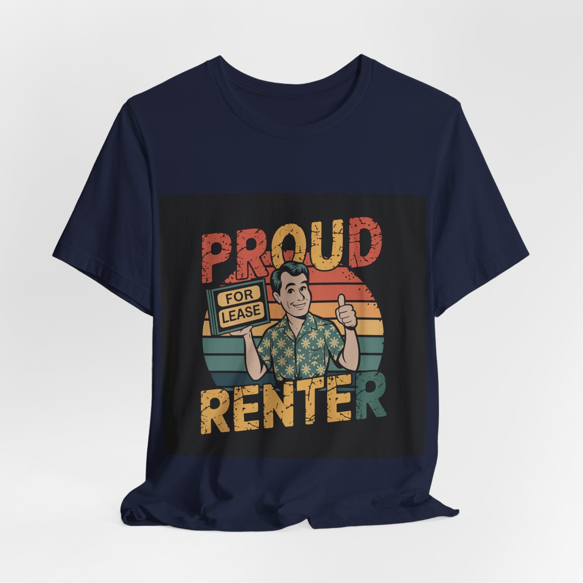 Proud Renter - Trendy Teez Funny Tee mockup