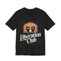 Liberation Club - Trendy Teez Funny Tee mockup