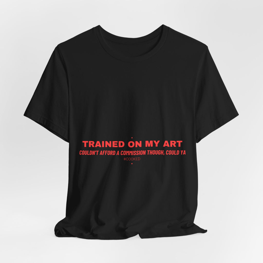 Trained On My Art - Trendy Teez Funny Tee mockup