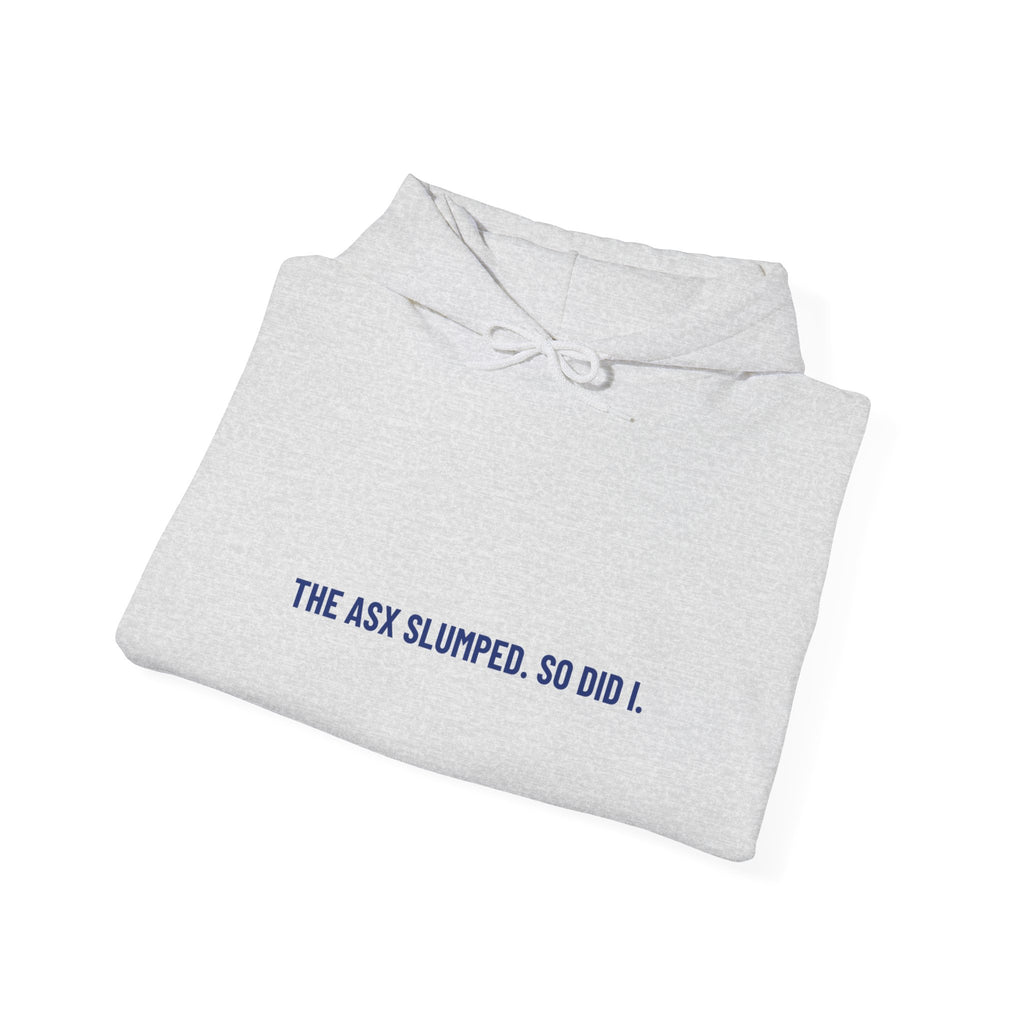 The Asx Slumped. So Did I. - Trendy Teez Funny Hoodie mockup