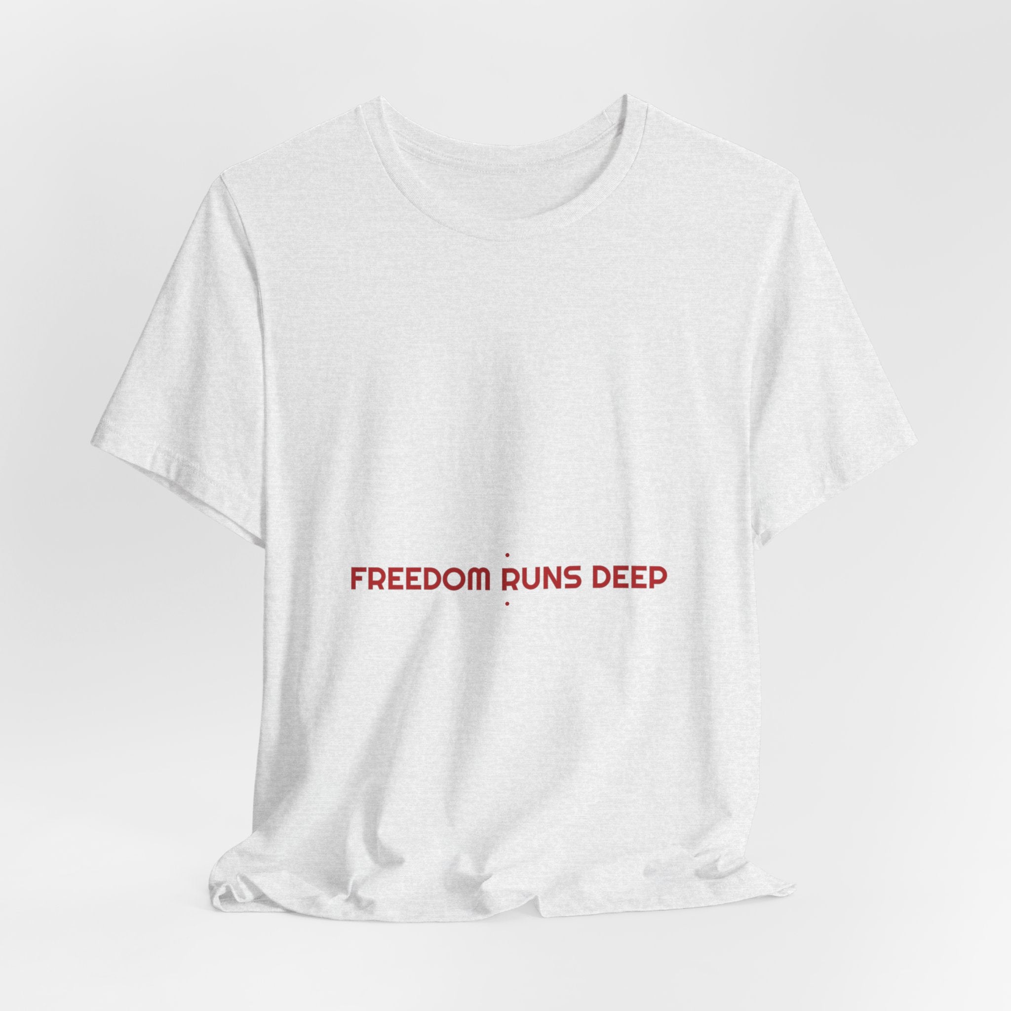 Freedom Runs Deep - Trendy Teez Funny Tee mockup