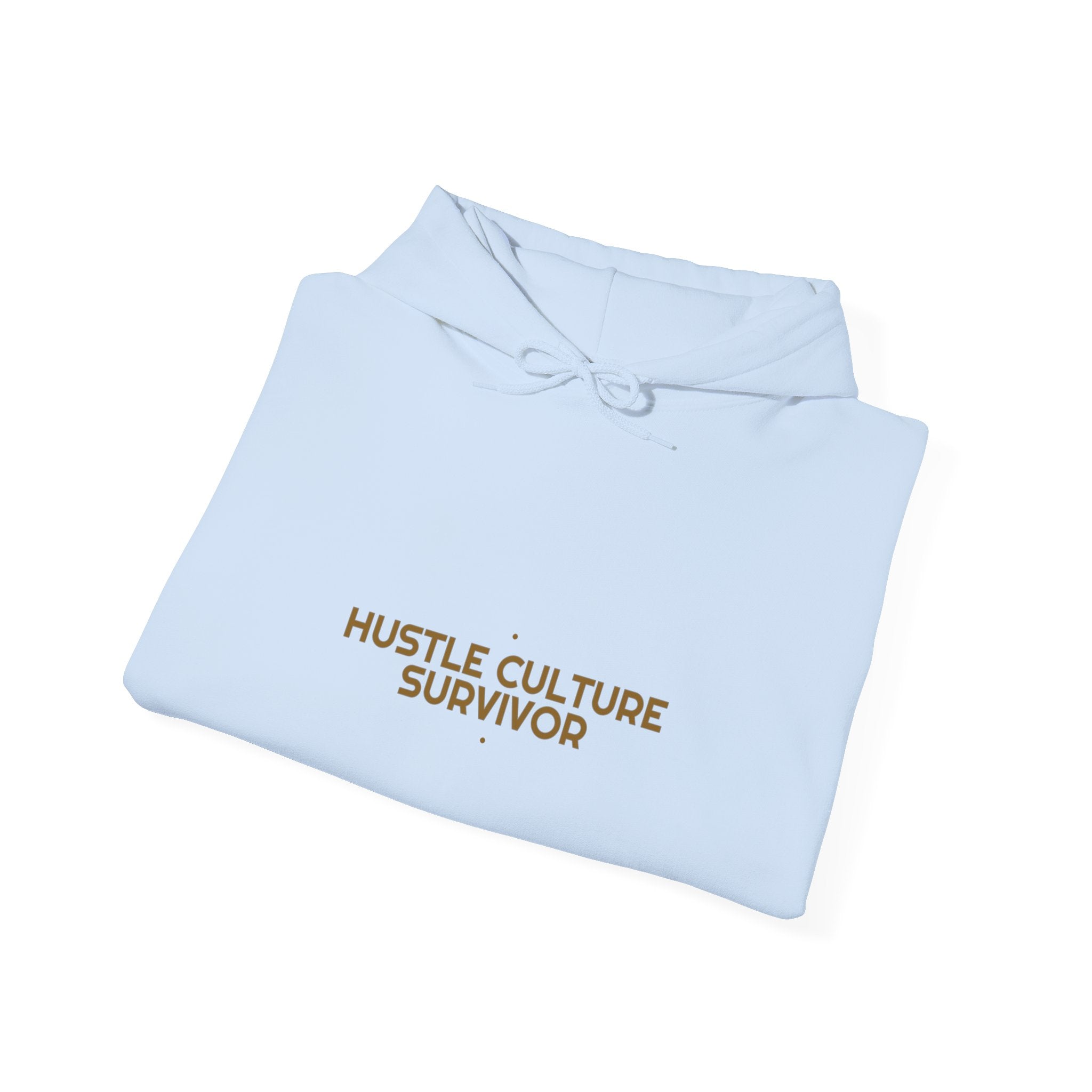 Hustle Culture Survivor - Trendy Teez Funny Hoodie mockup
