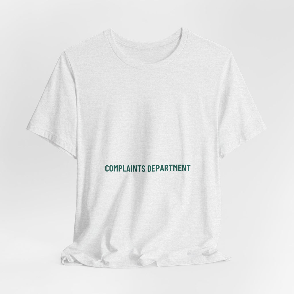 Complaints Department - Trendy Teez Funny Tee mockup