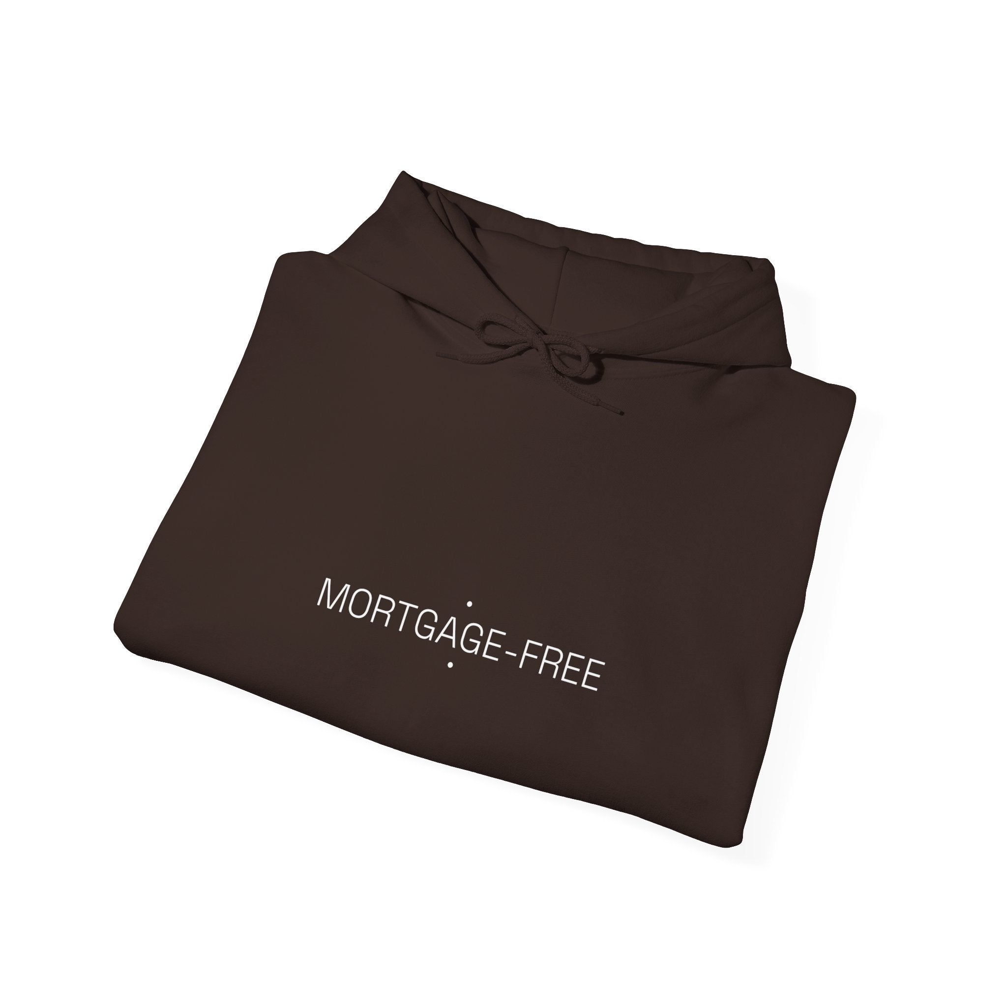 Mortgage-Free - Trendy Teez Funny Hoodie mockup