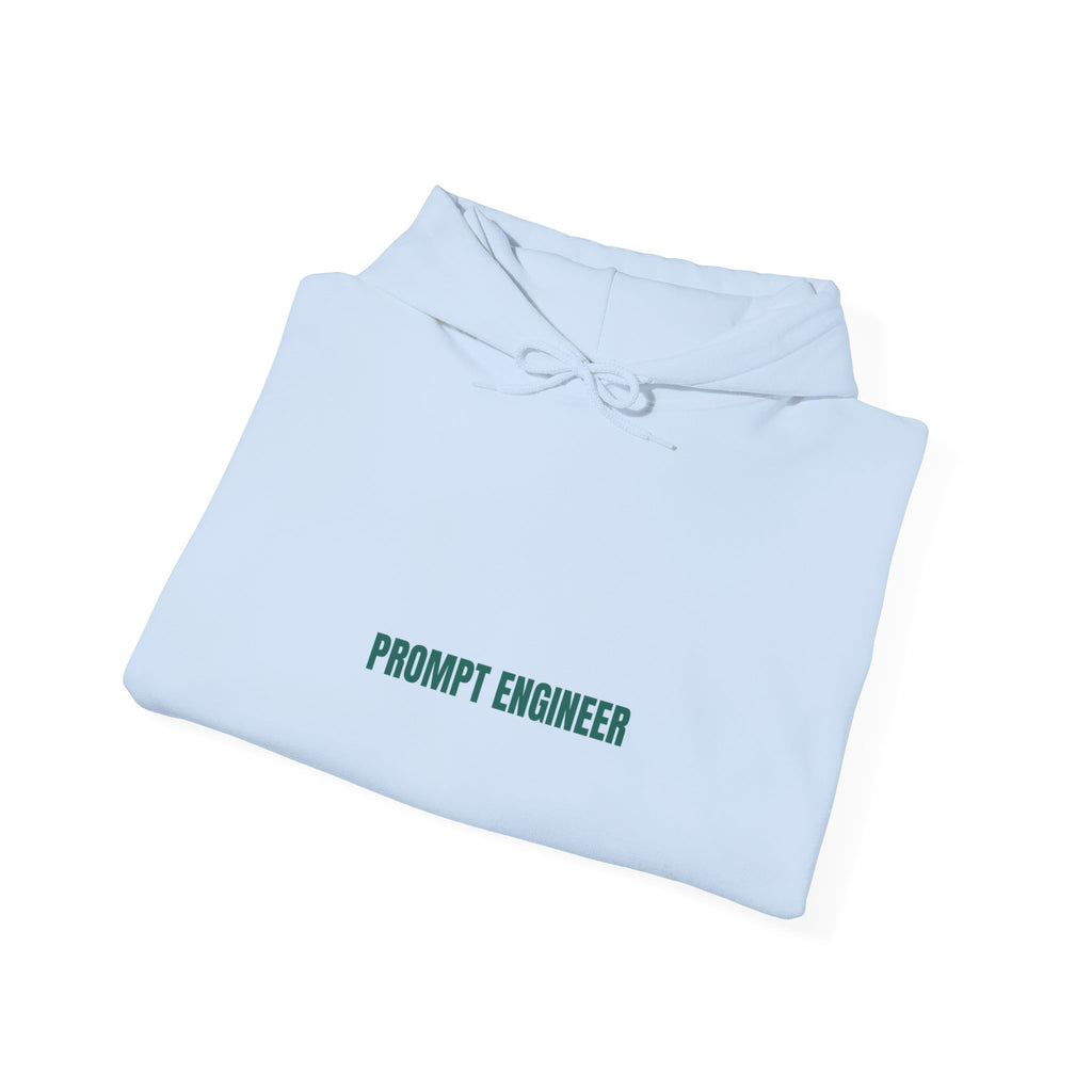 Prompt Engineer - Trendy Teez Funny Hoodie mockup