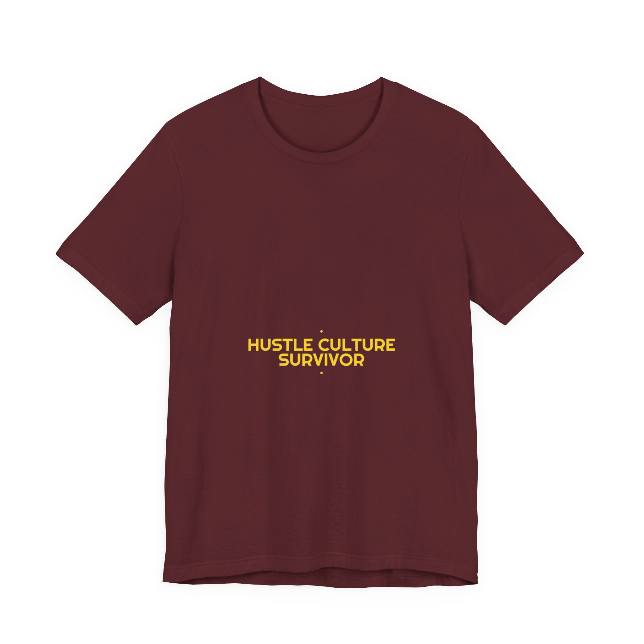 Hustle Culture Survivor - Trendy Teez Funny Tee mockup
