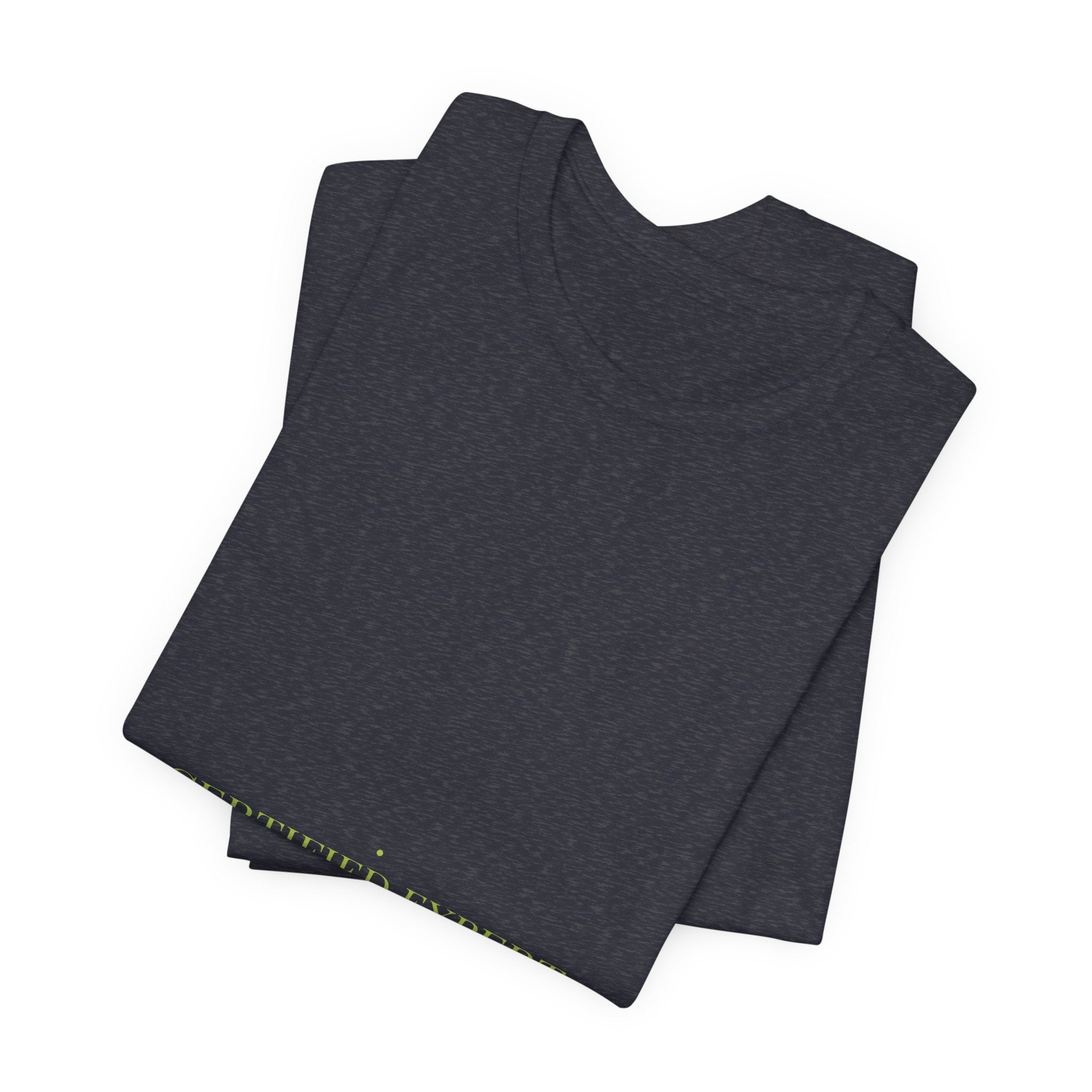 Certified Expert - Trendy Teez Funny Tee mockup