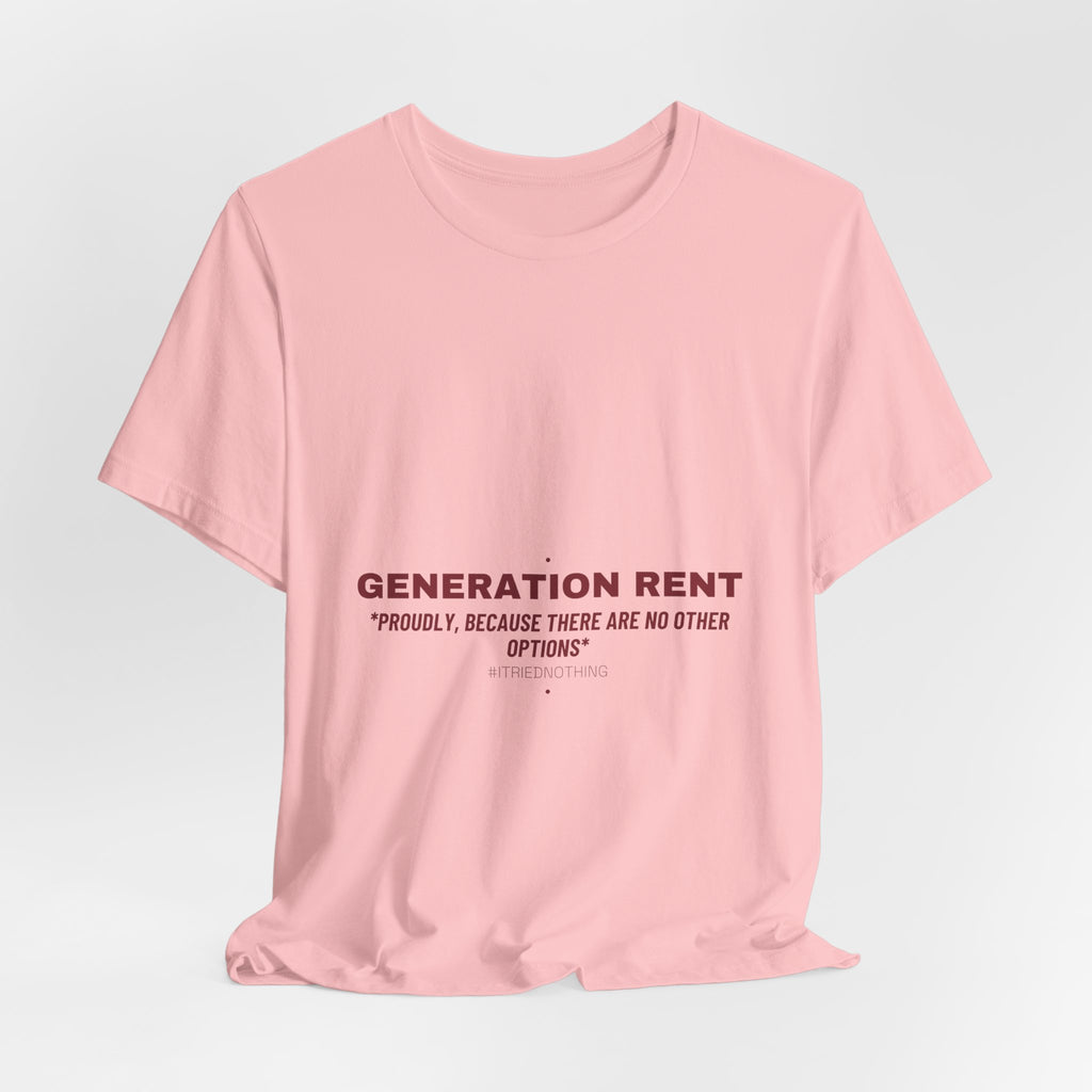 Generation Rent - Trendy Teez Funny Tee mockup