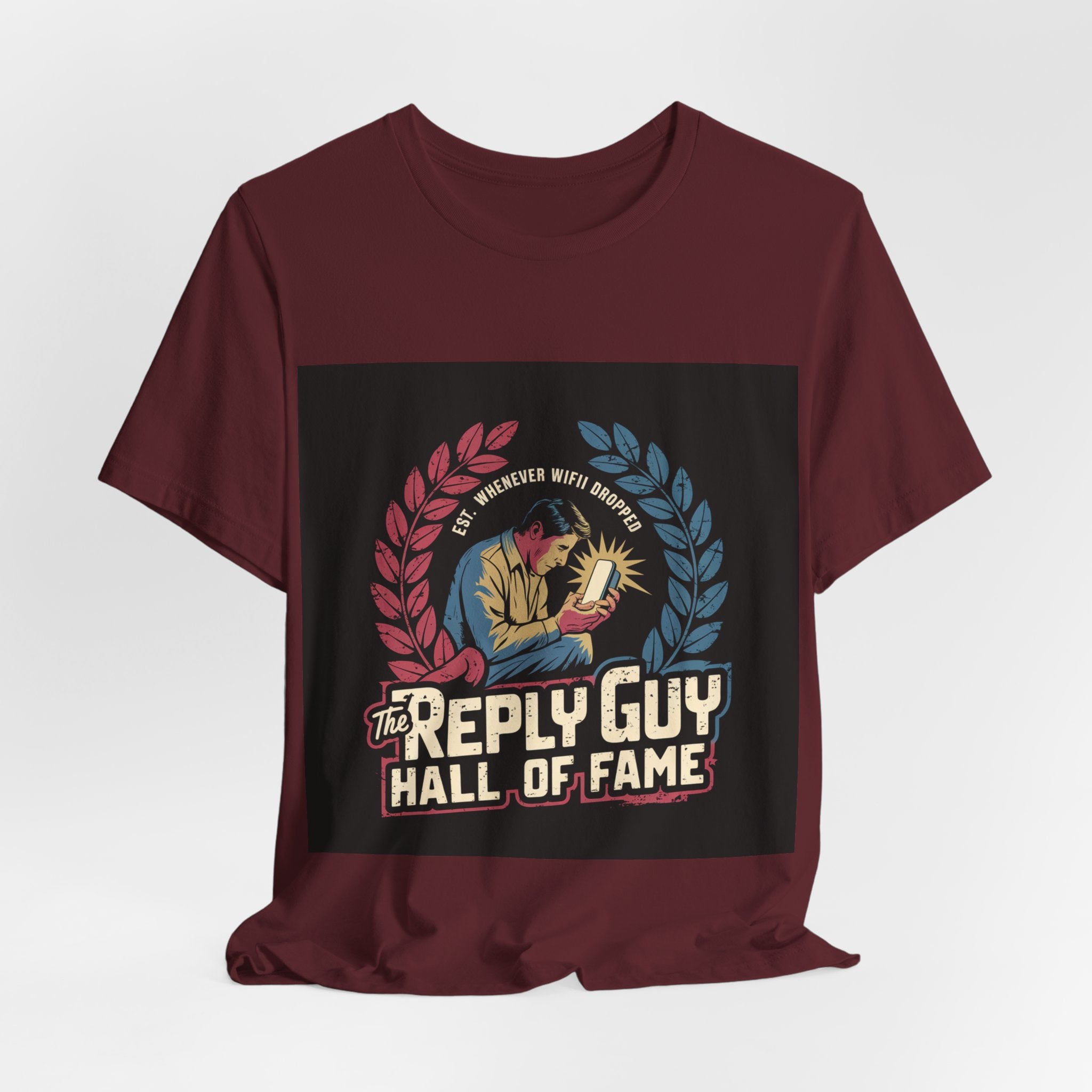 The Reply Guy Hall Of Fame - Trendy Teez Funny Tee mockup
