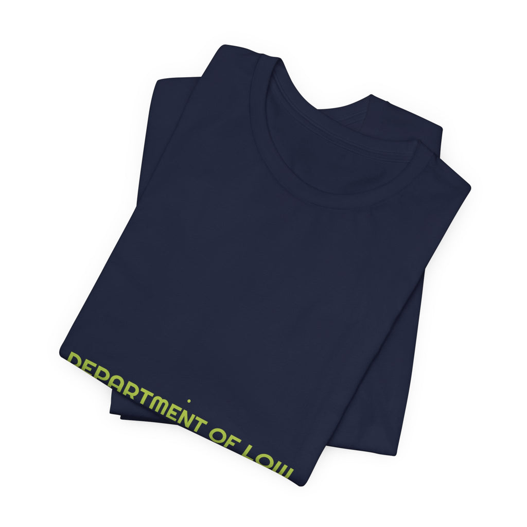 Department Of Low Morale - Trendy Teez Funny Tee mockup