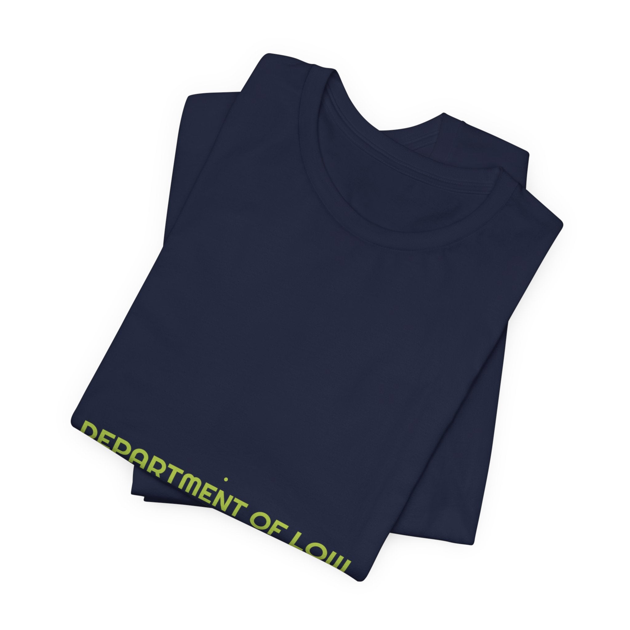 Department Of Low Morale - Trendy Teez Funny Tee mockup