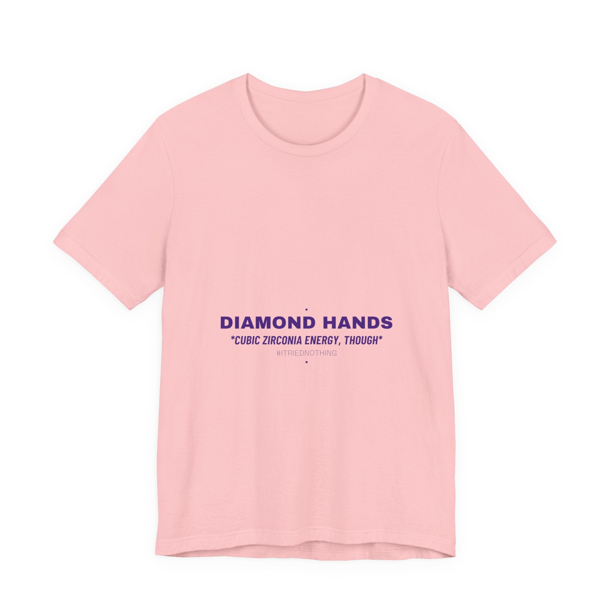 Diamond Hands - Trendy Teez Funny Tee mockup