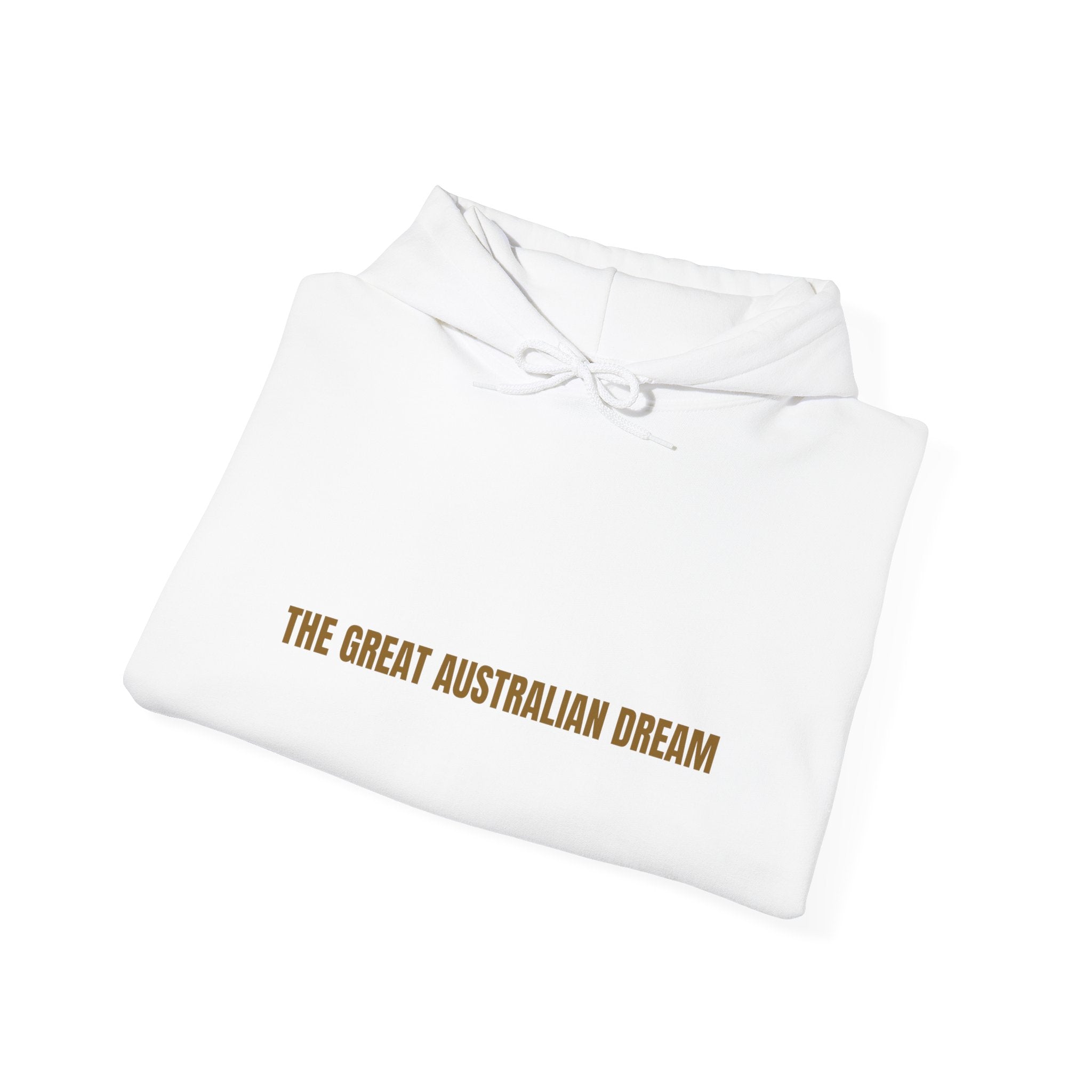 The Great Australian Dream - Trendy Teez Funny Hoodie mockup