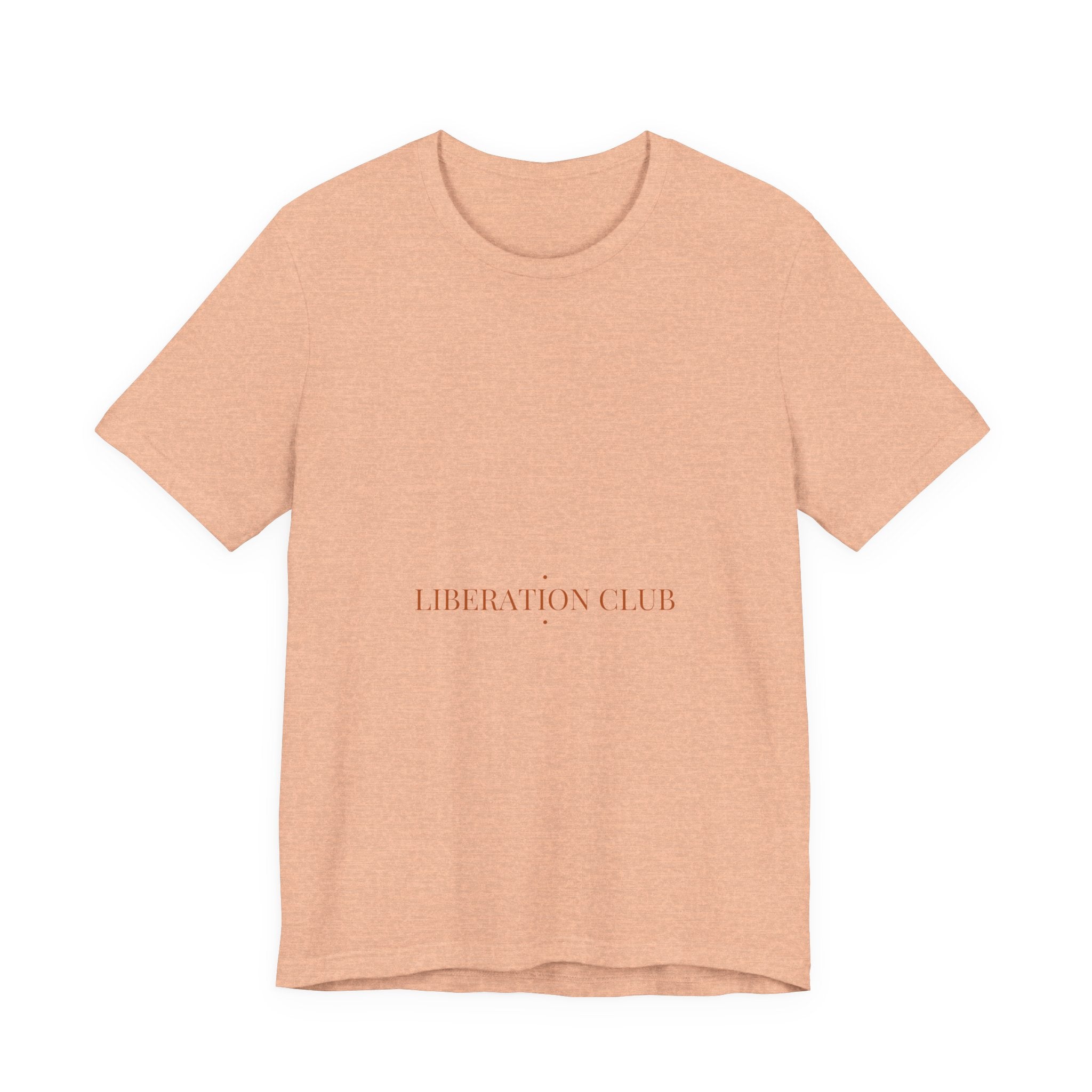 Liberation Club - Trendy Teez Funny Tee mockup