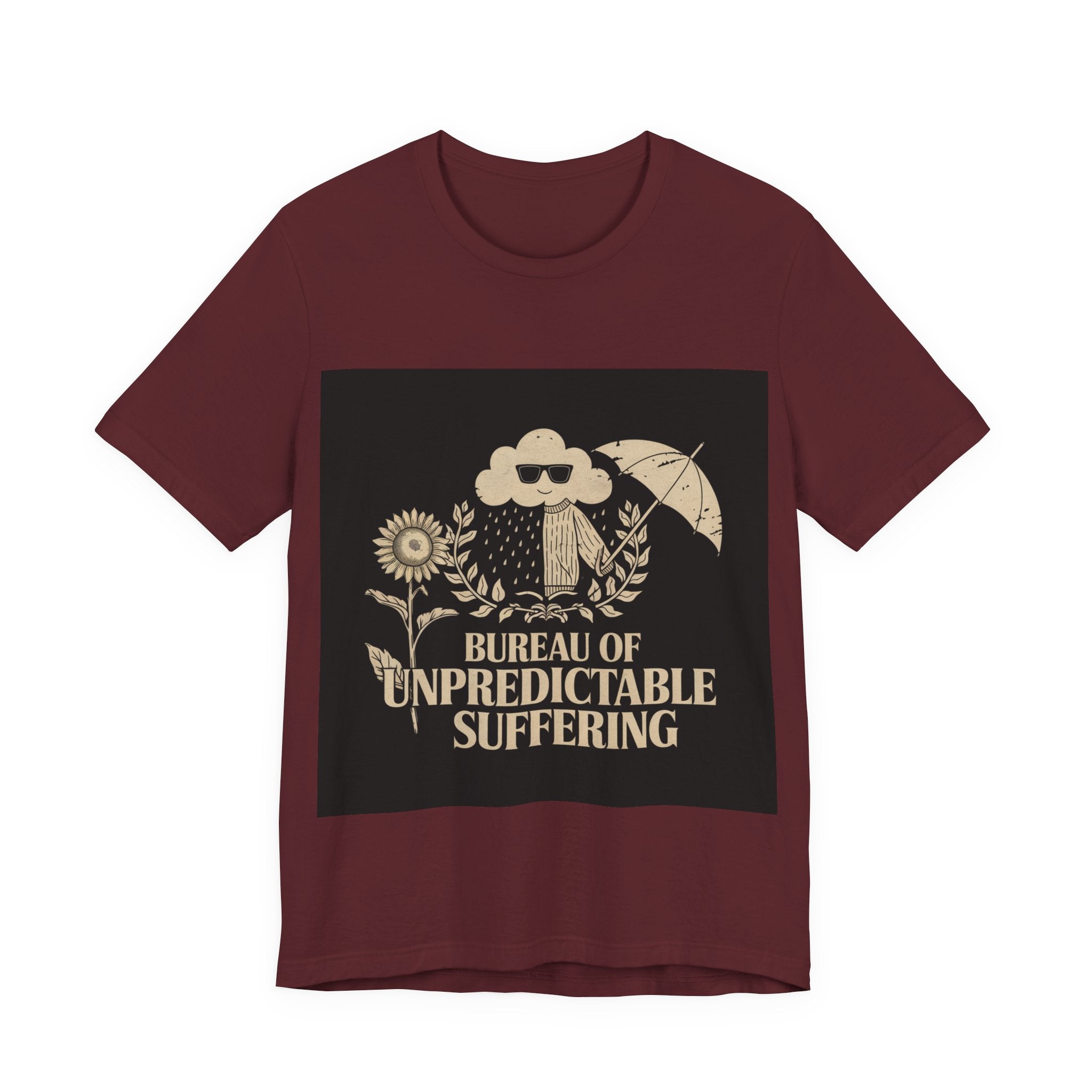 Bureau Of Unpredictable Suffering - Trendy Teez Funny Tee mockup
