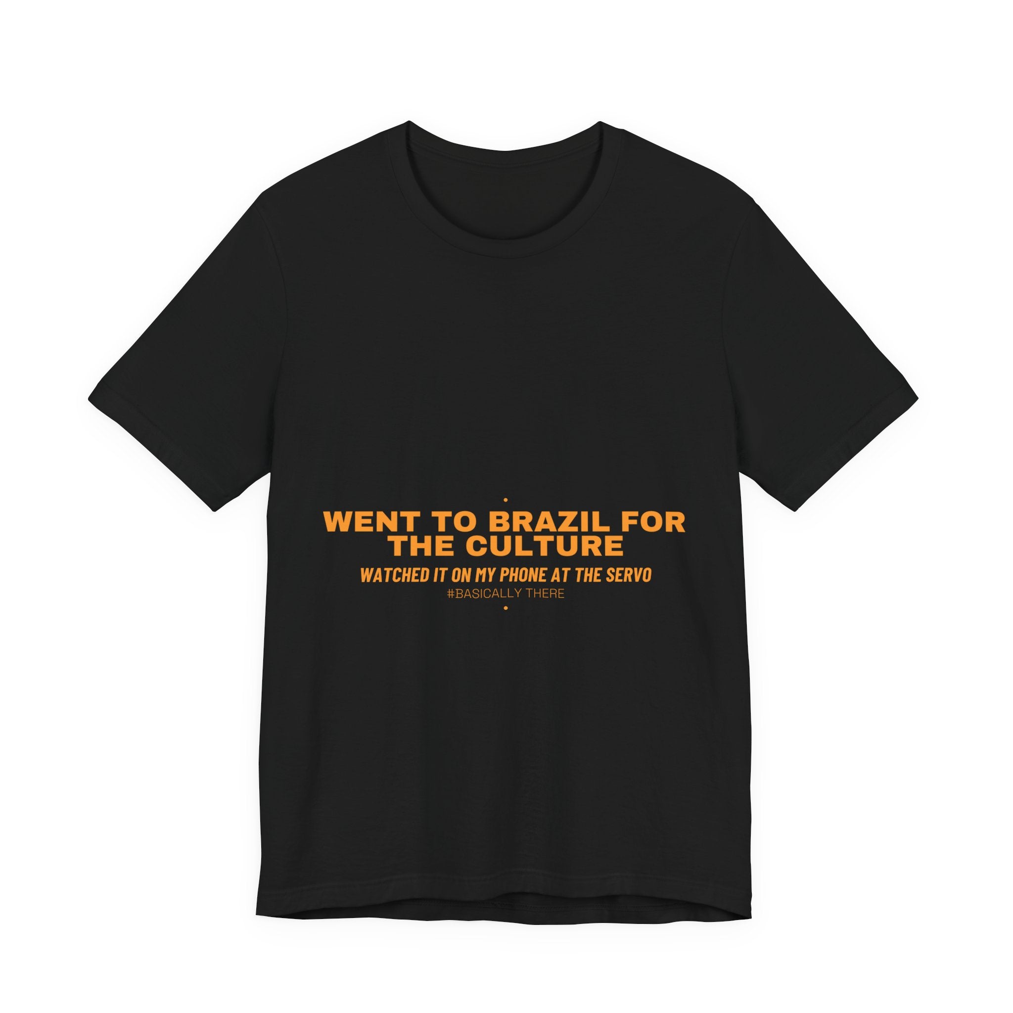 Went To Brazil For The Culture - Trendy Teez Funny Tee mockup