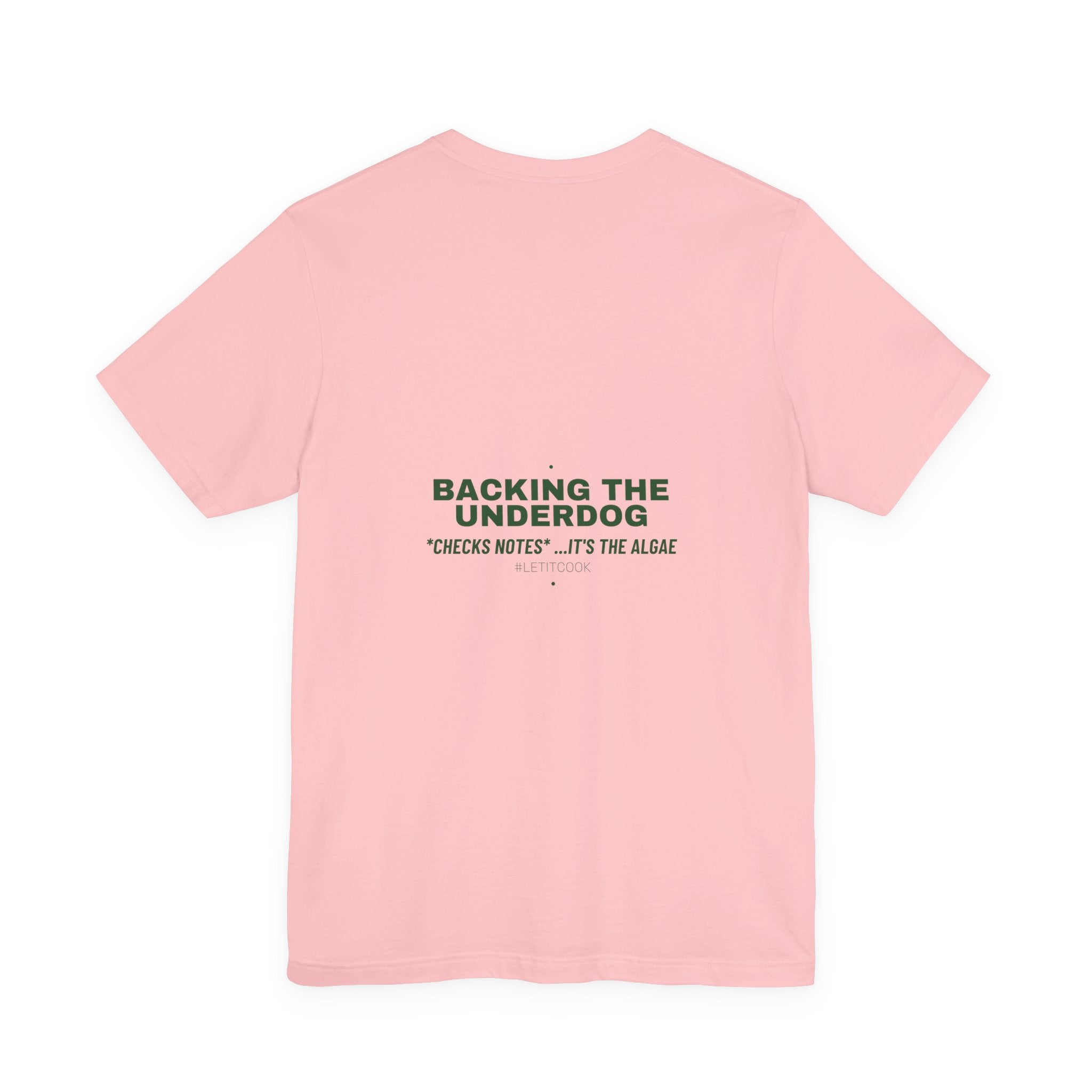 Backing The Underdog - Trendy Teez Funny Tee (Back Print) mockup
