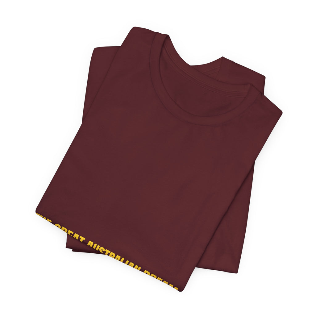 The Great Australian Dream - Trendy Teez Funny Tee mockup