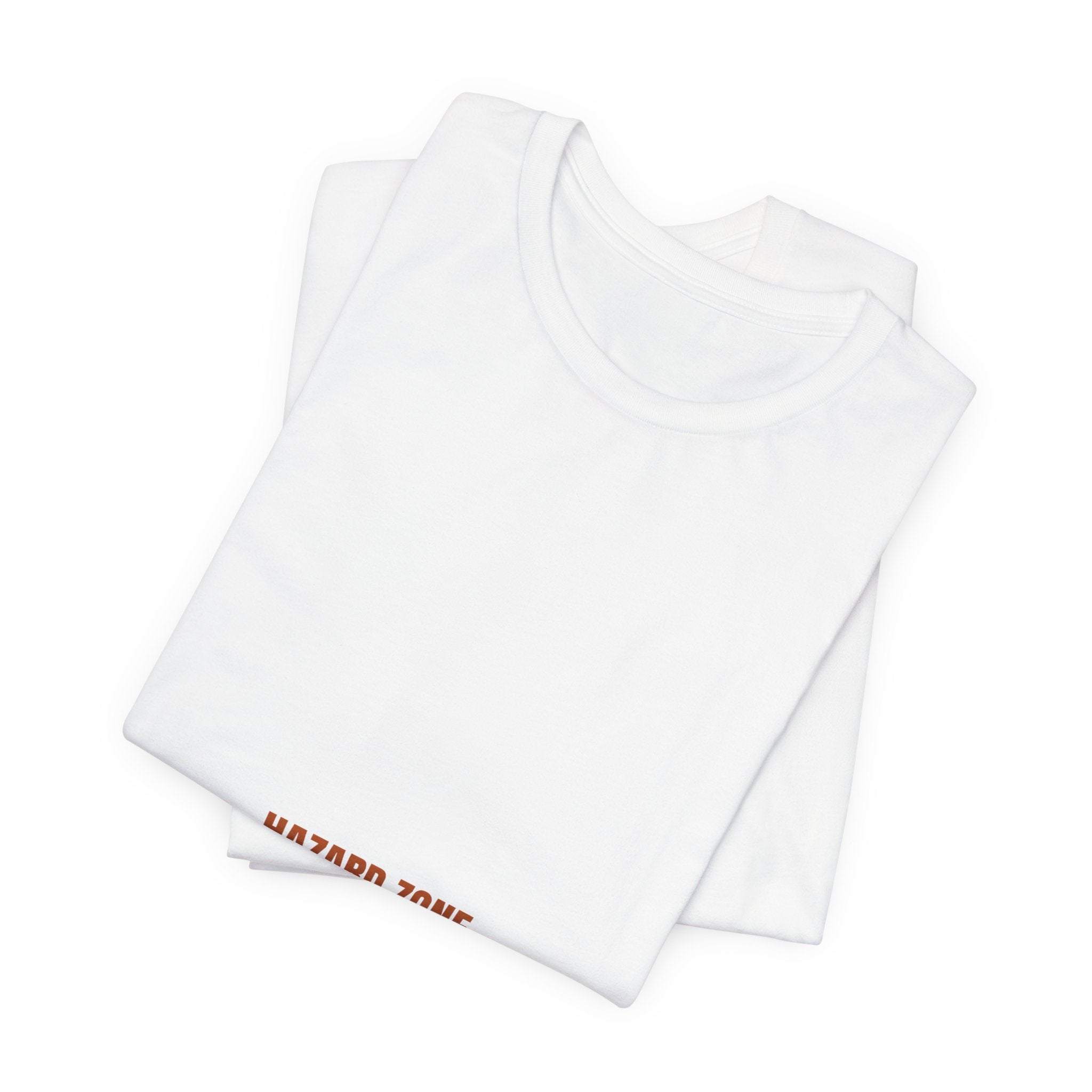 Hazard Zone - Trendy Teez Funny Tee mockup