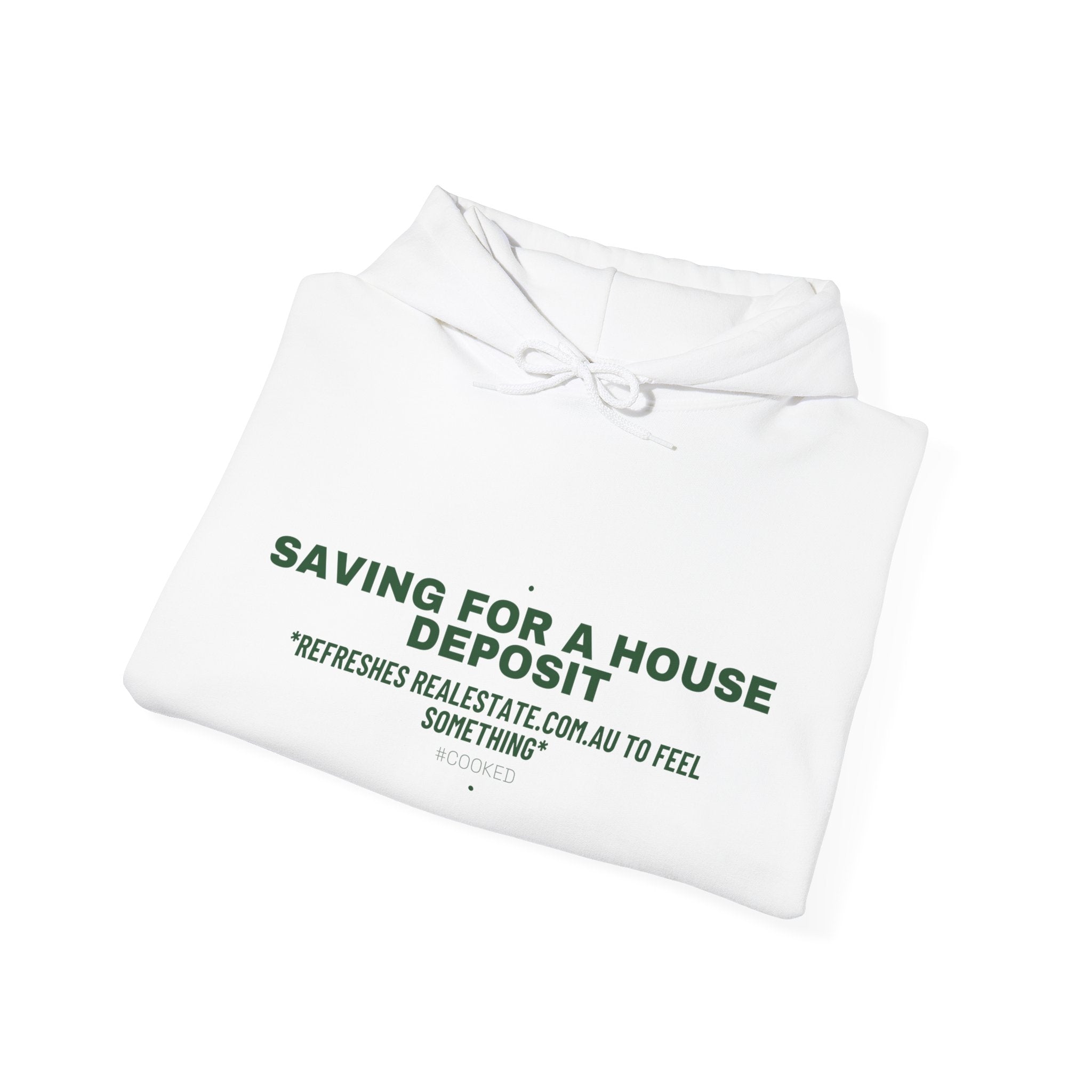 Saving For A House Deposit - Trendy Teez Funny Hoodie mockup