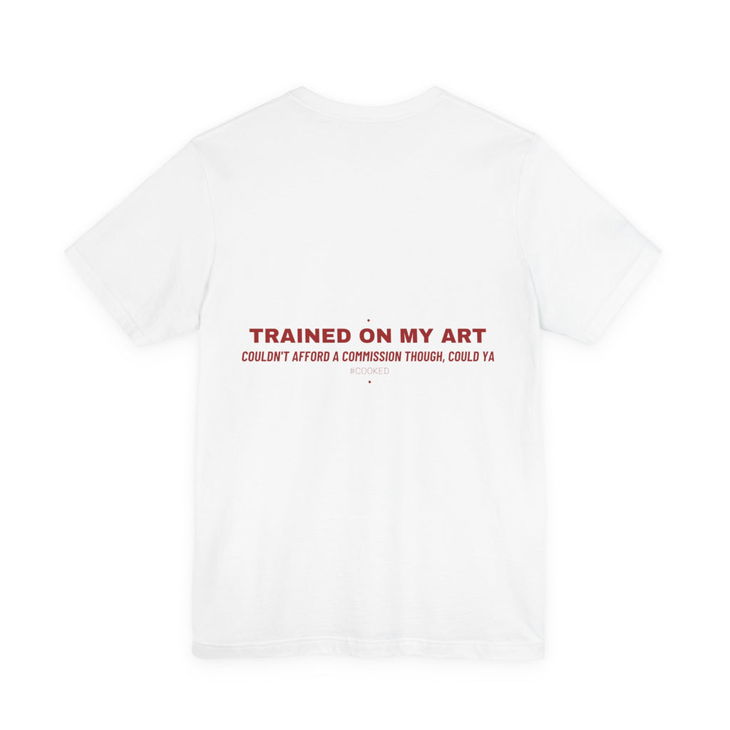 Trained On My Art - Trendy Teez Funny Tee (Back Print) mockup