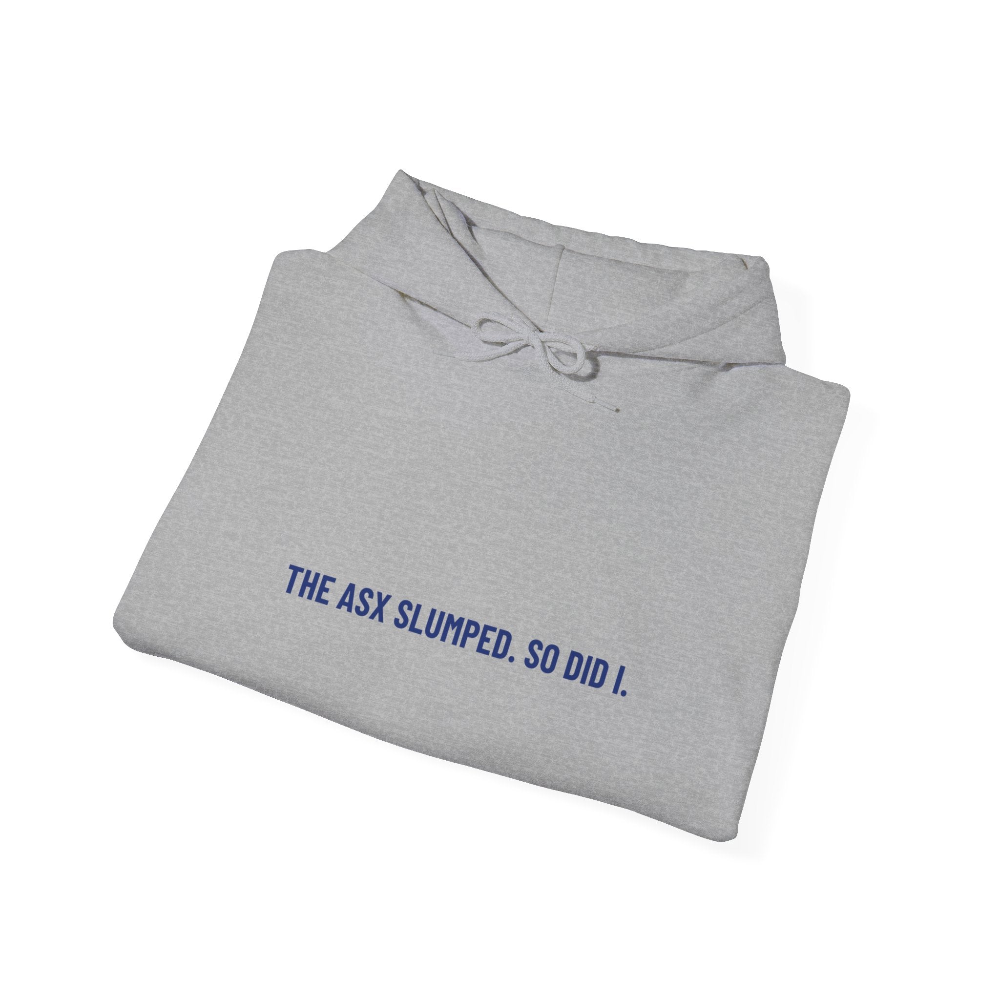 The Asx Slumped. So Did I. - Trendy Teez Funny Hoodie mockup