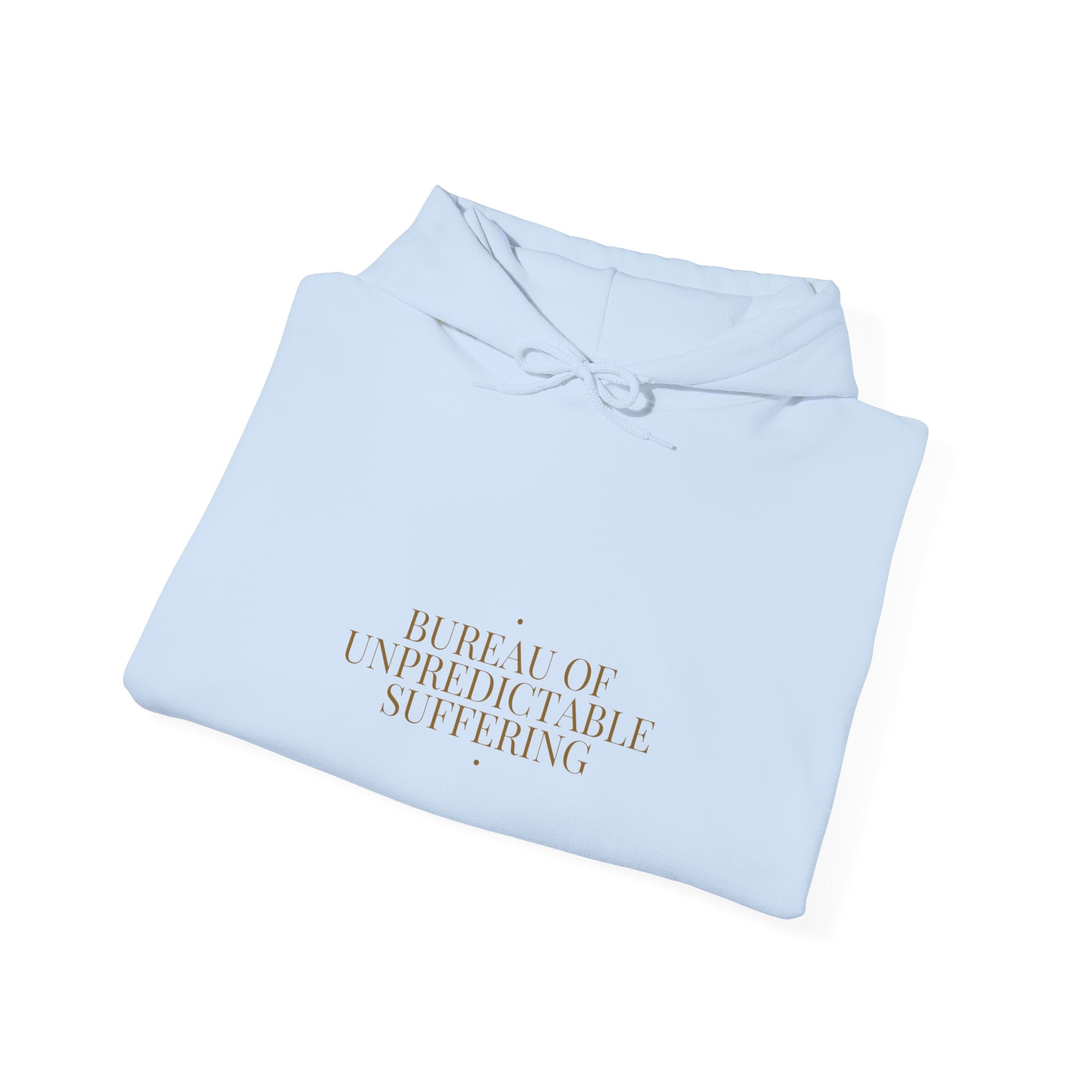 Bureau Of Unpredictable Suffering - Trendy Teez Funny Hoodie mockup