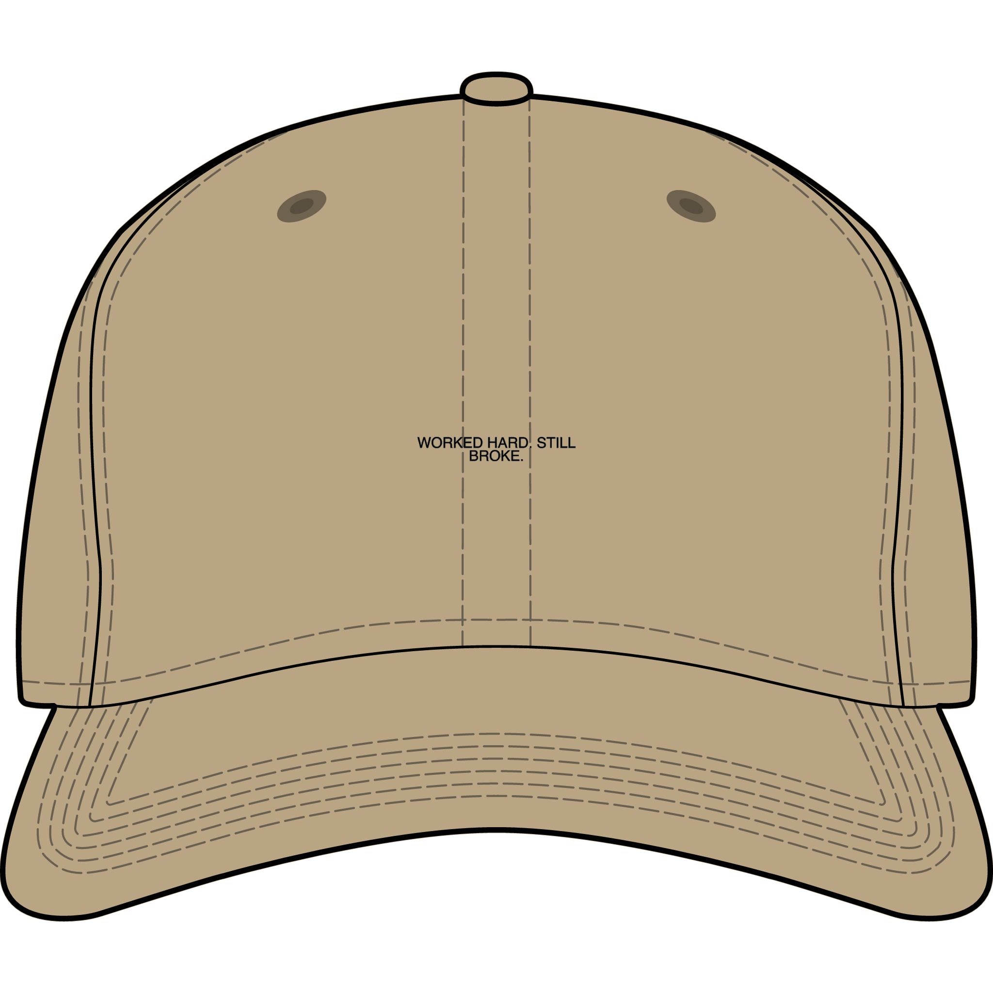 Worked Hard. Still Broke. — Funny Cap