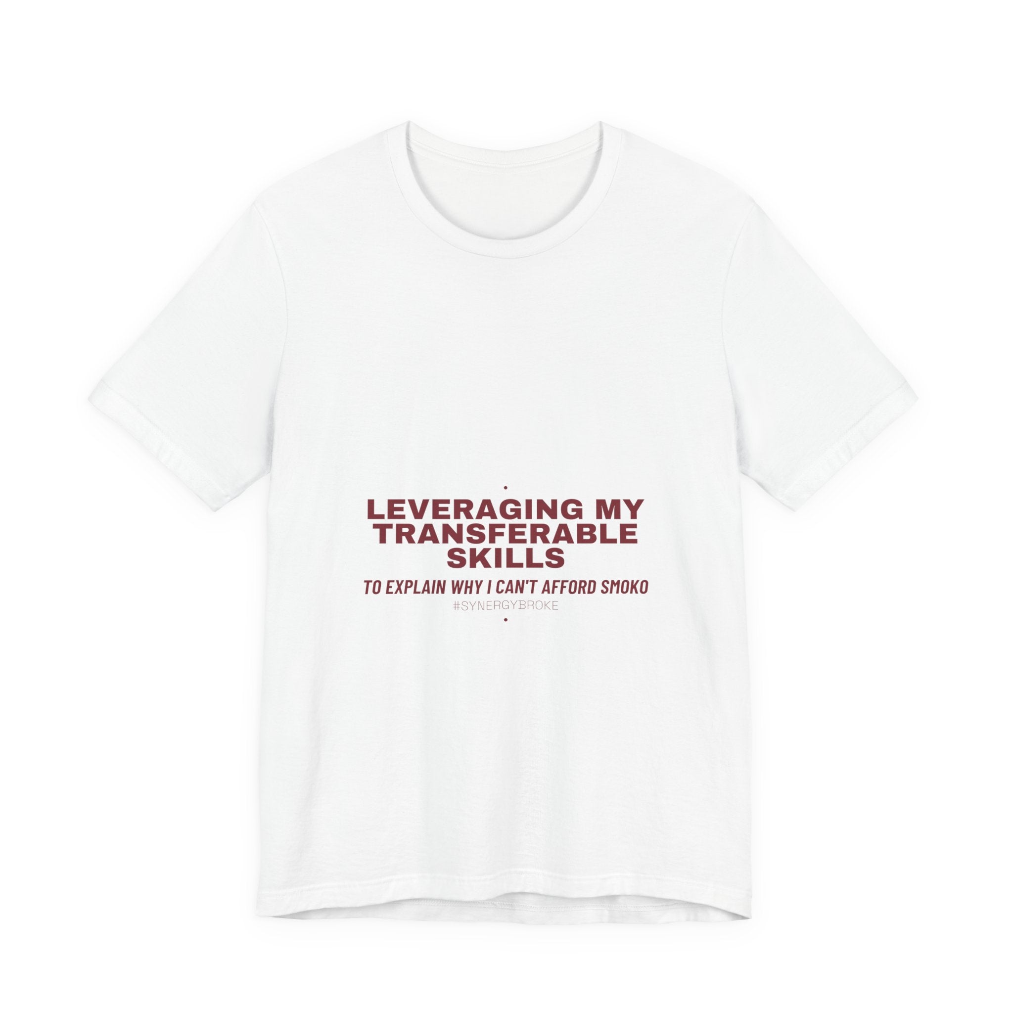 Leveraging My Transferable Skills - Trendy Teez Funny Tee mockup